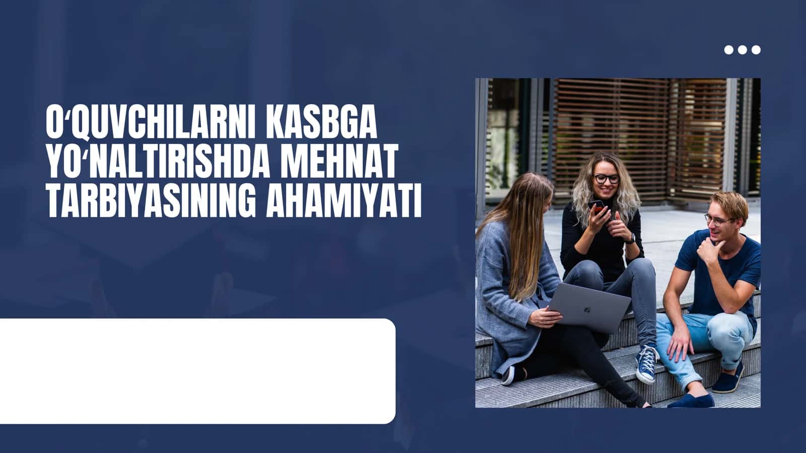 OʻQUVCHILARNI KASBGA YOʻNALTIRISHDA MEHNAT TARBIYASINING AHAMIYATI 1