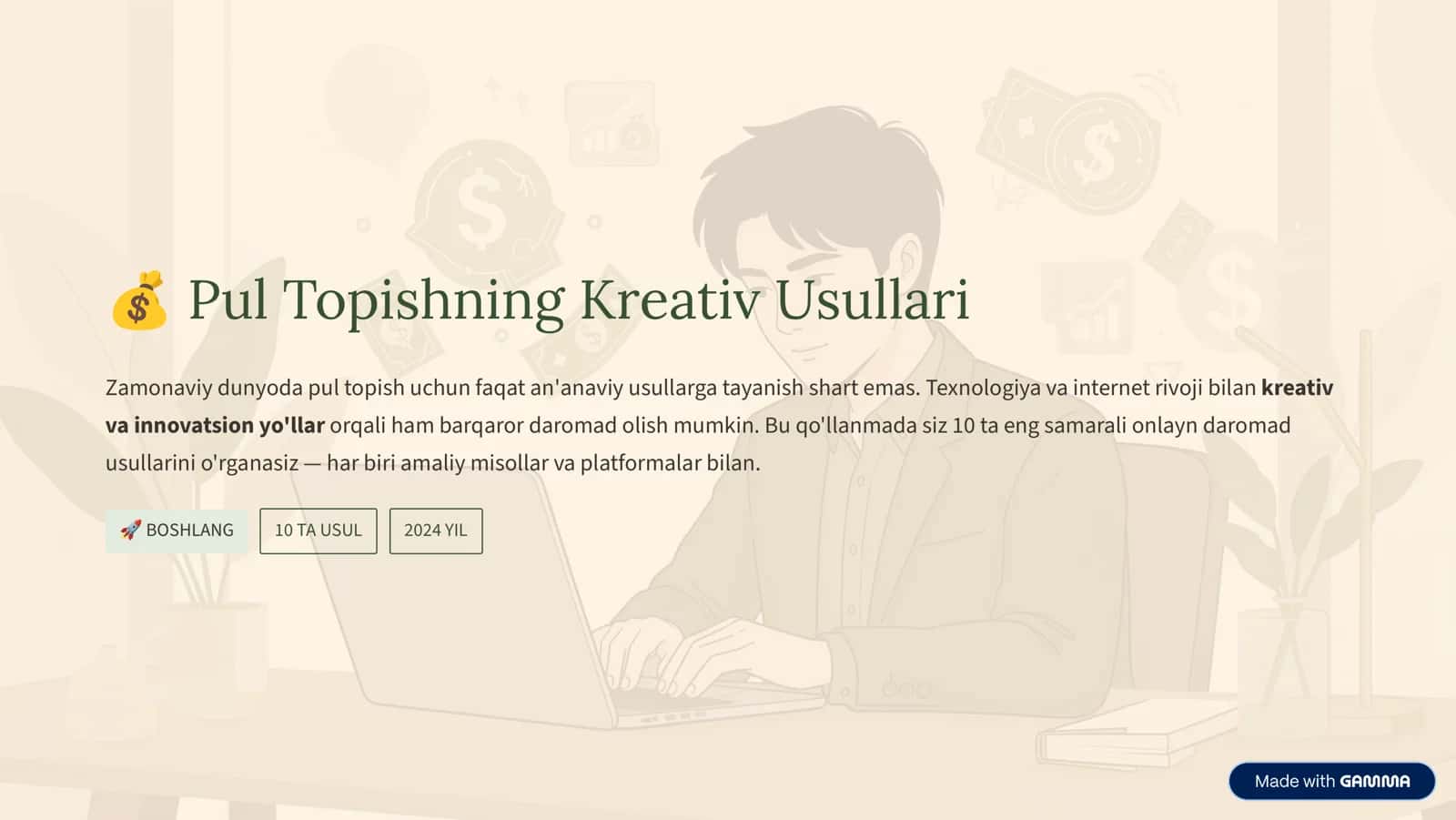Uyda o'tirib Pul topishning 10 xil sinalgan yo'llari 1