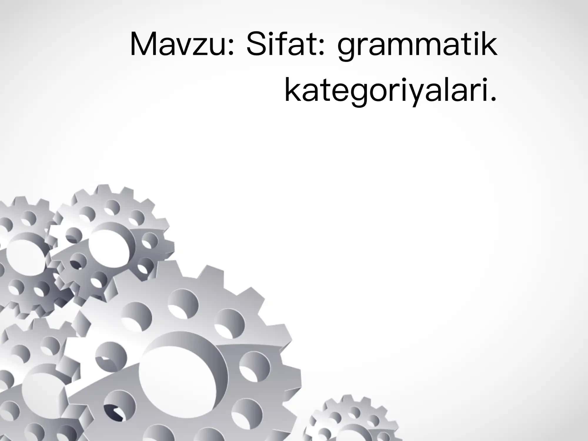 Sifat: grammatik kategoriyalari 1