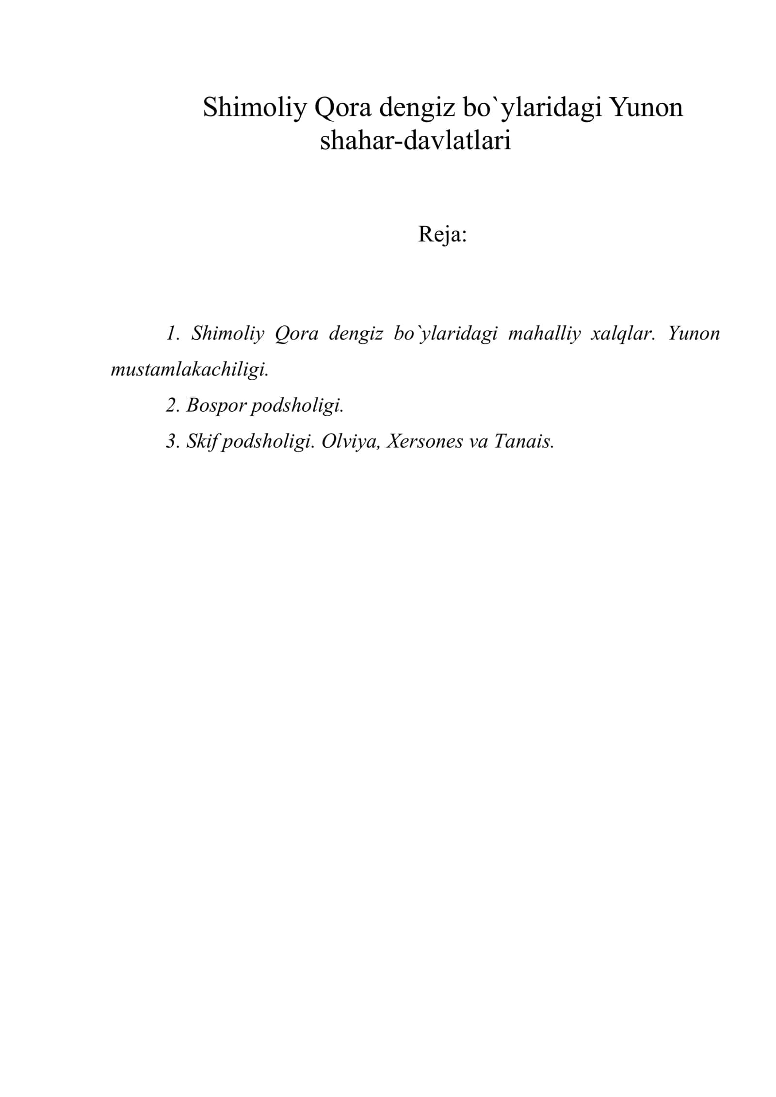 Shimoliy Qora dengiz bo`ylaridagi Yunon shahar-davlatlari 1