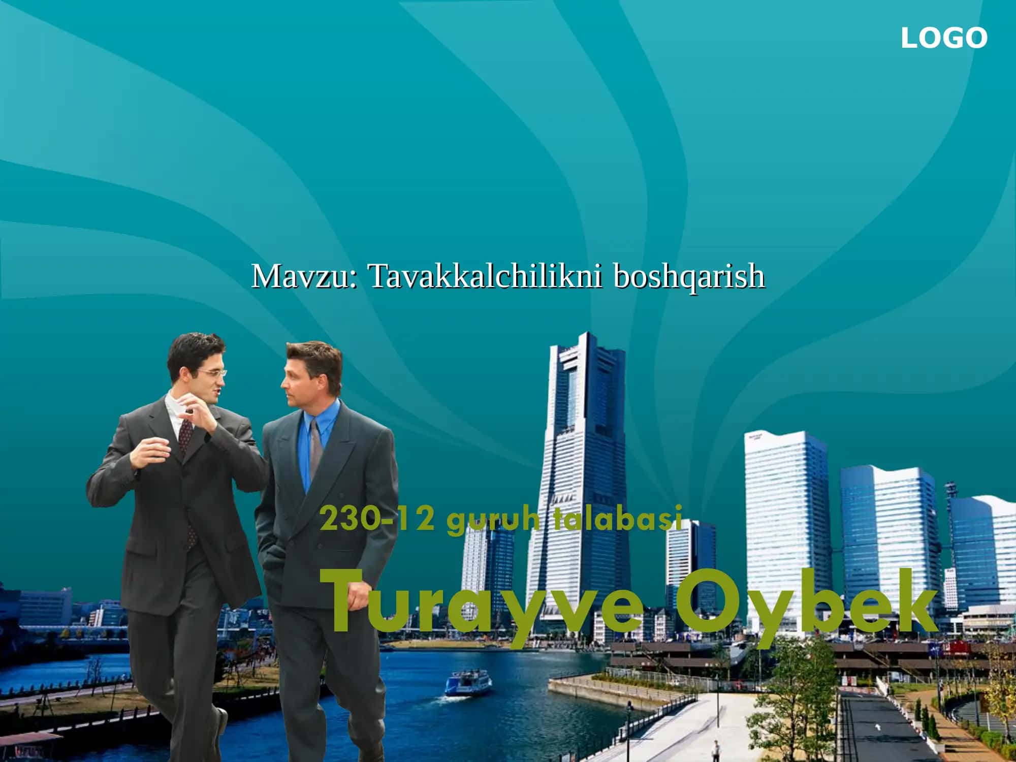 Tavakkalchilikni boshqarish 1