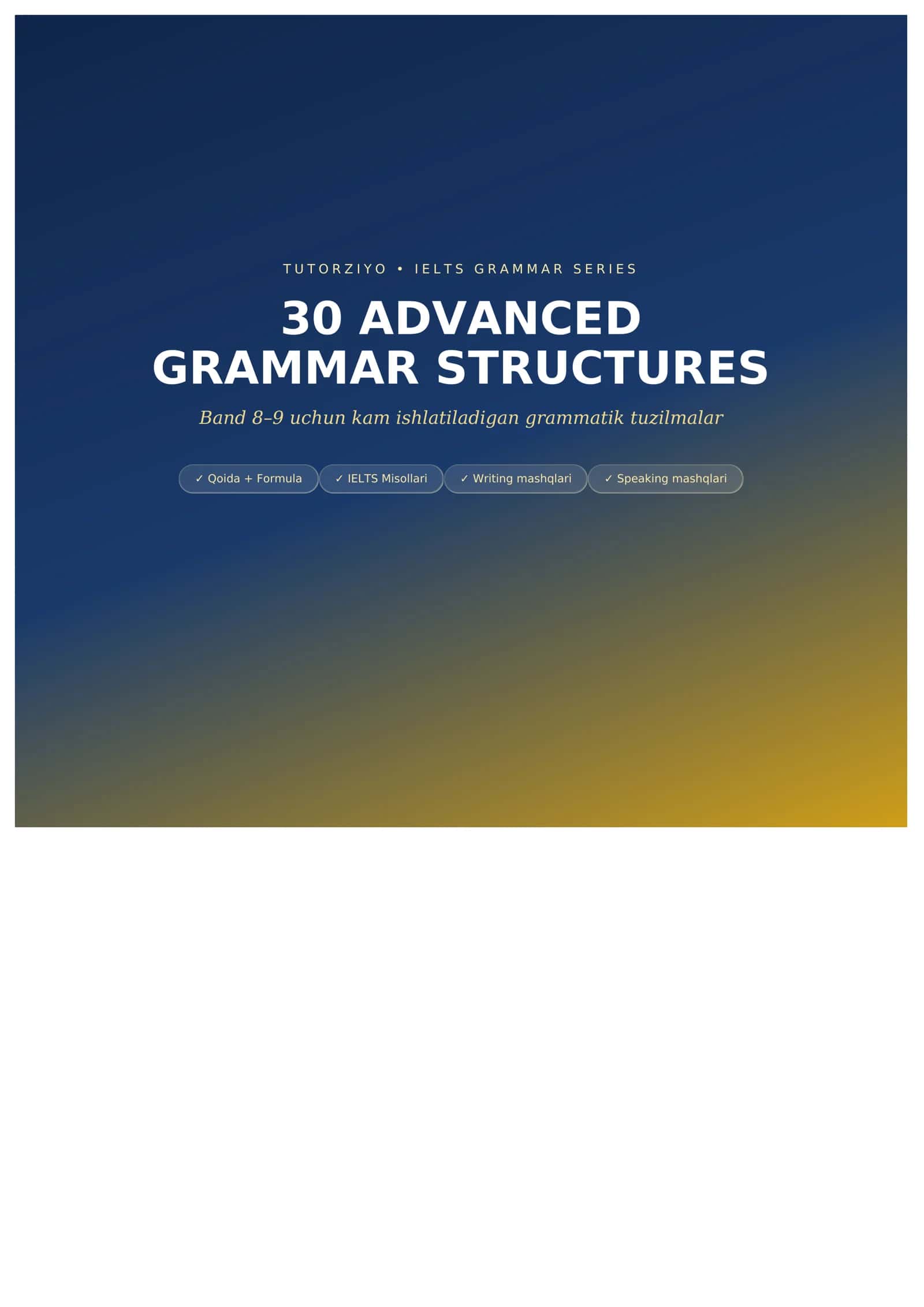 ADVANCED GRAMMAR FOR WRITING AND SPEAKING 1