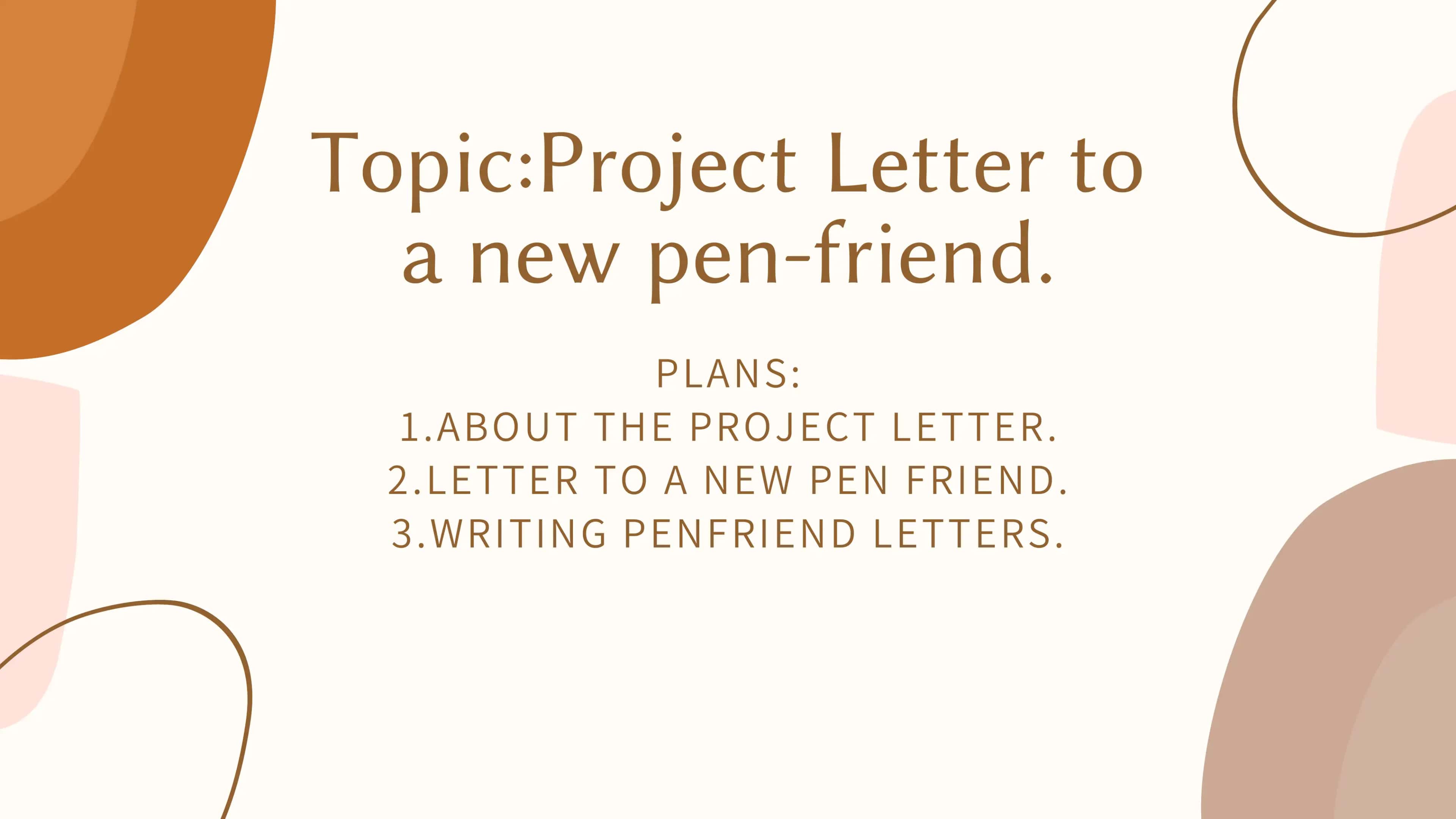 Letter to a new pen-friend 1