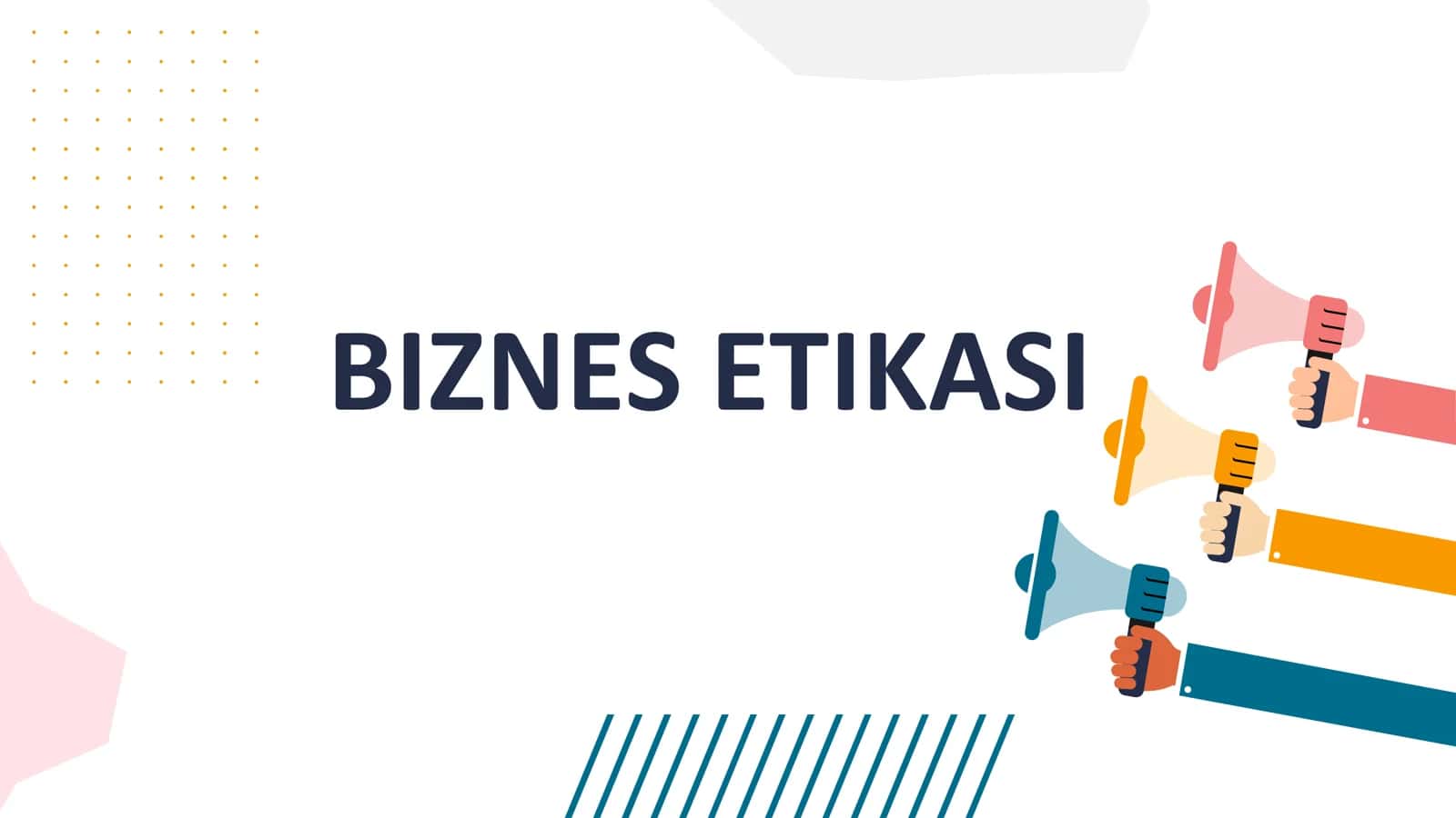 BIZNES ETIKASI 1