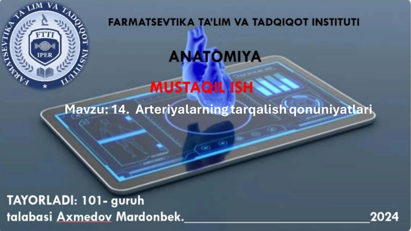 Arteriyalarning tarqalish qonuniyatlari 1