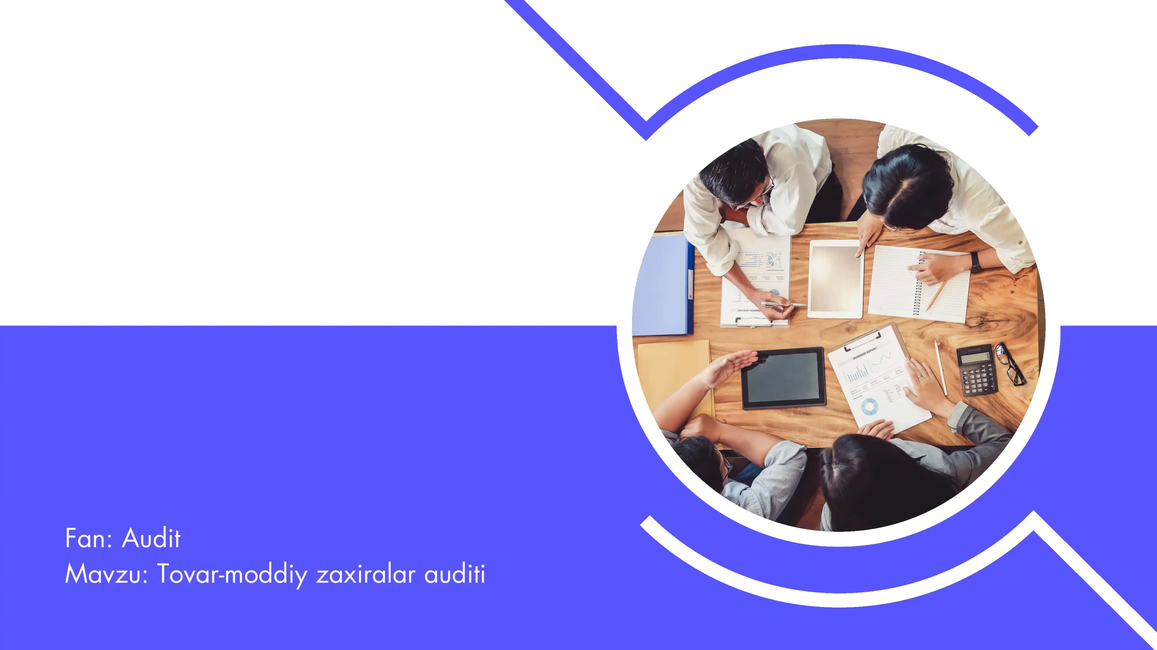 Tovar-moddiy zaxiralar auditi 1