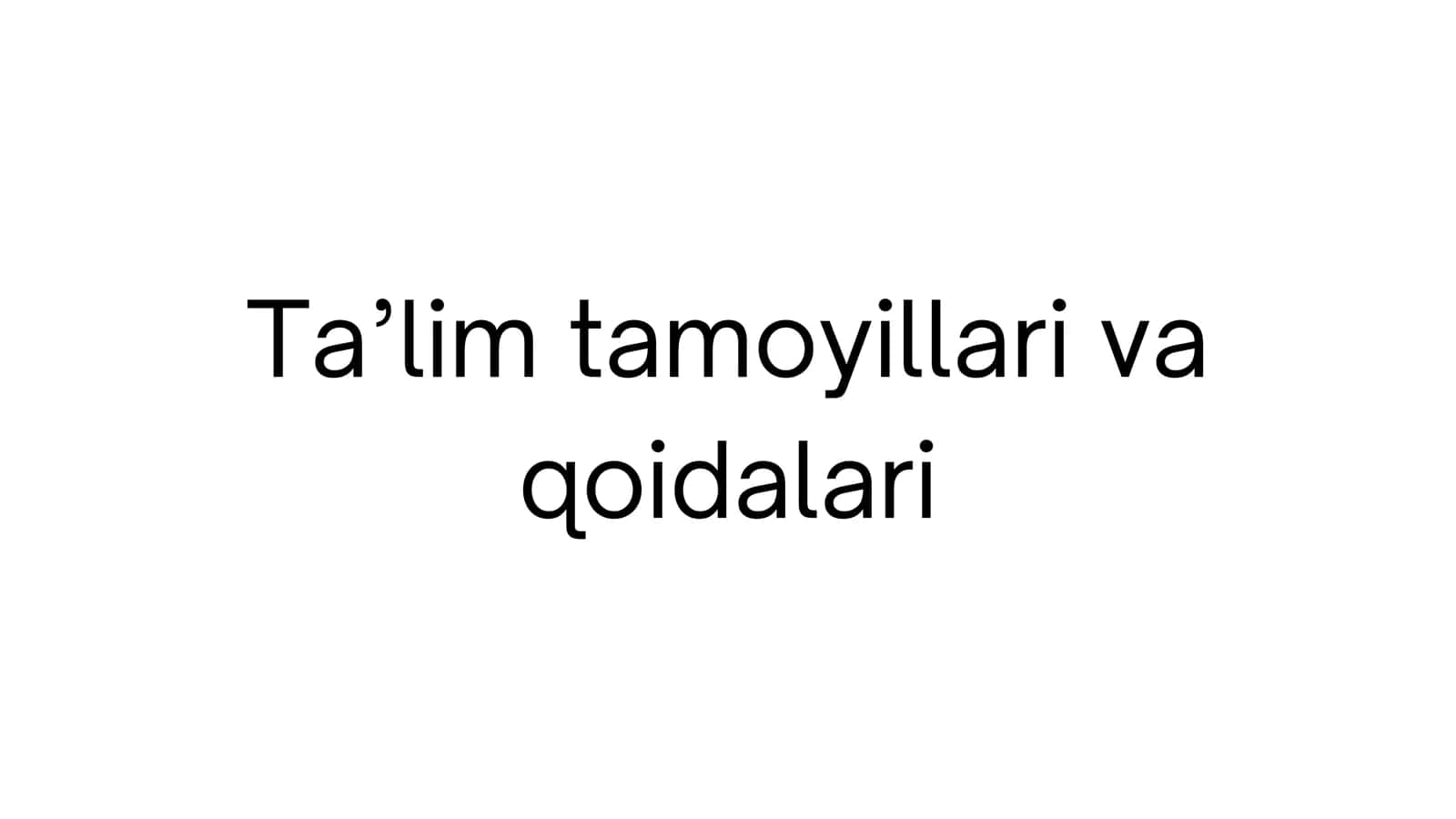 Ta’lim tamoyillari va qoidalari 1