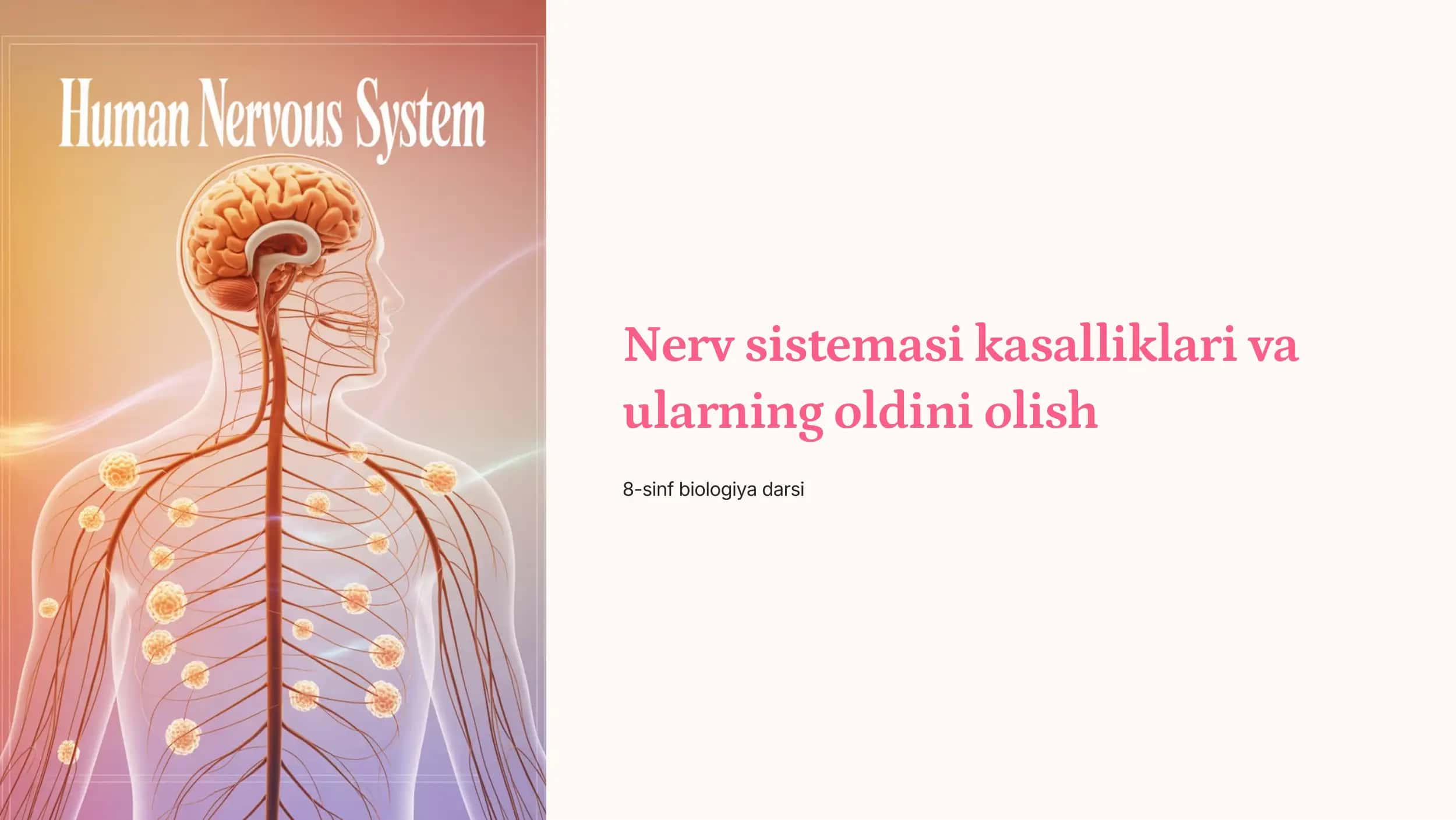 Nerv sistemasi kasalliklari va ularning oldini olish 1