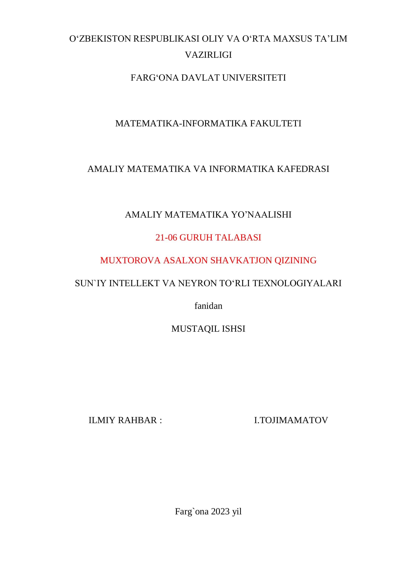 Muxtirova Asalxon Shavkatjon qizining Sun`iy Intellekt va Neyron To‗rli Texnologiyalari 1