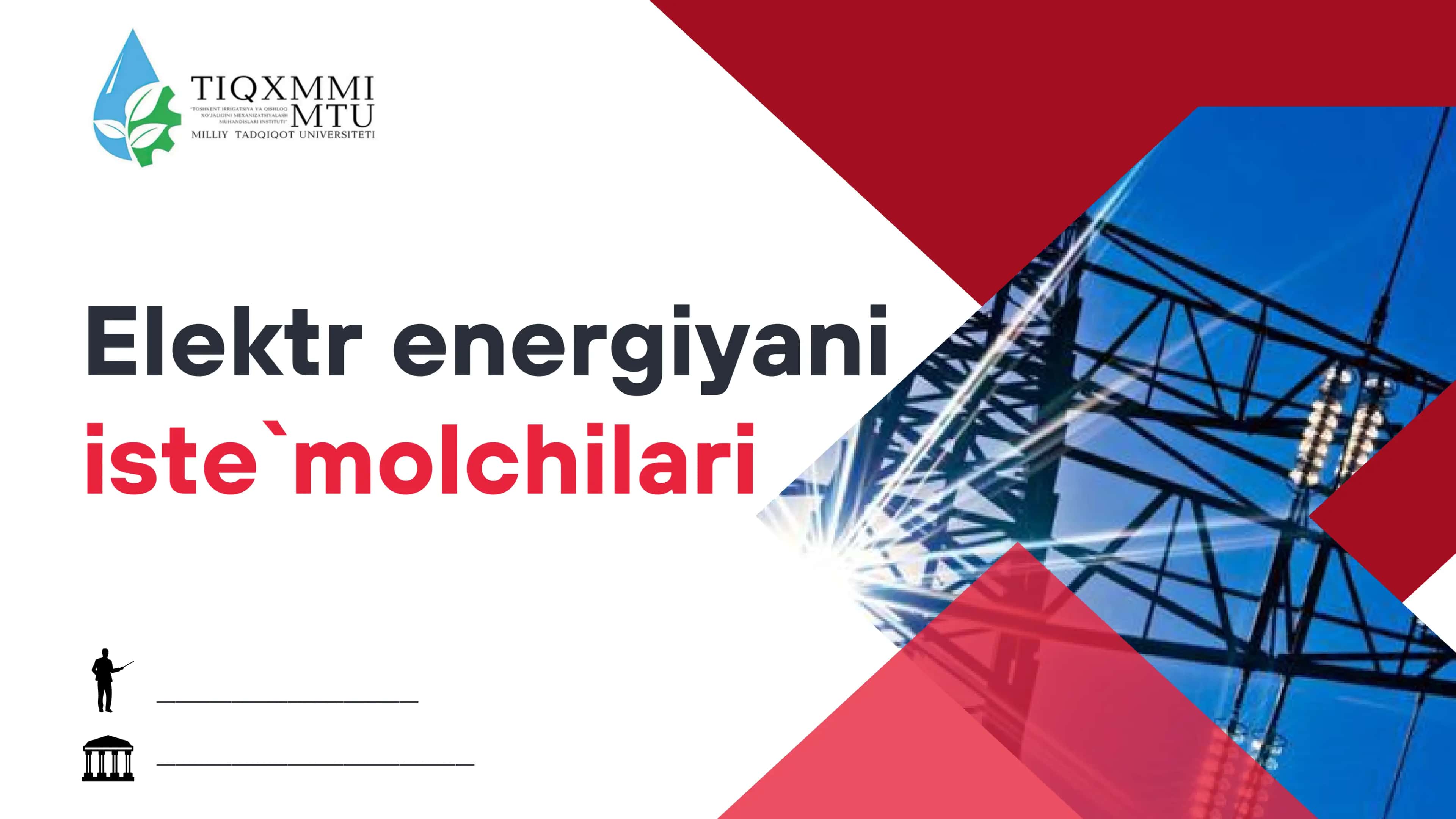 Elektr energiyani iste`molchilari 1