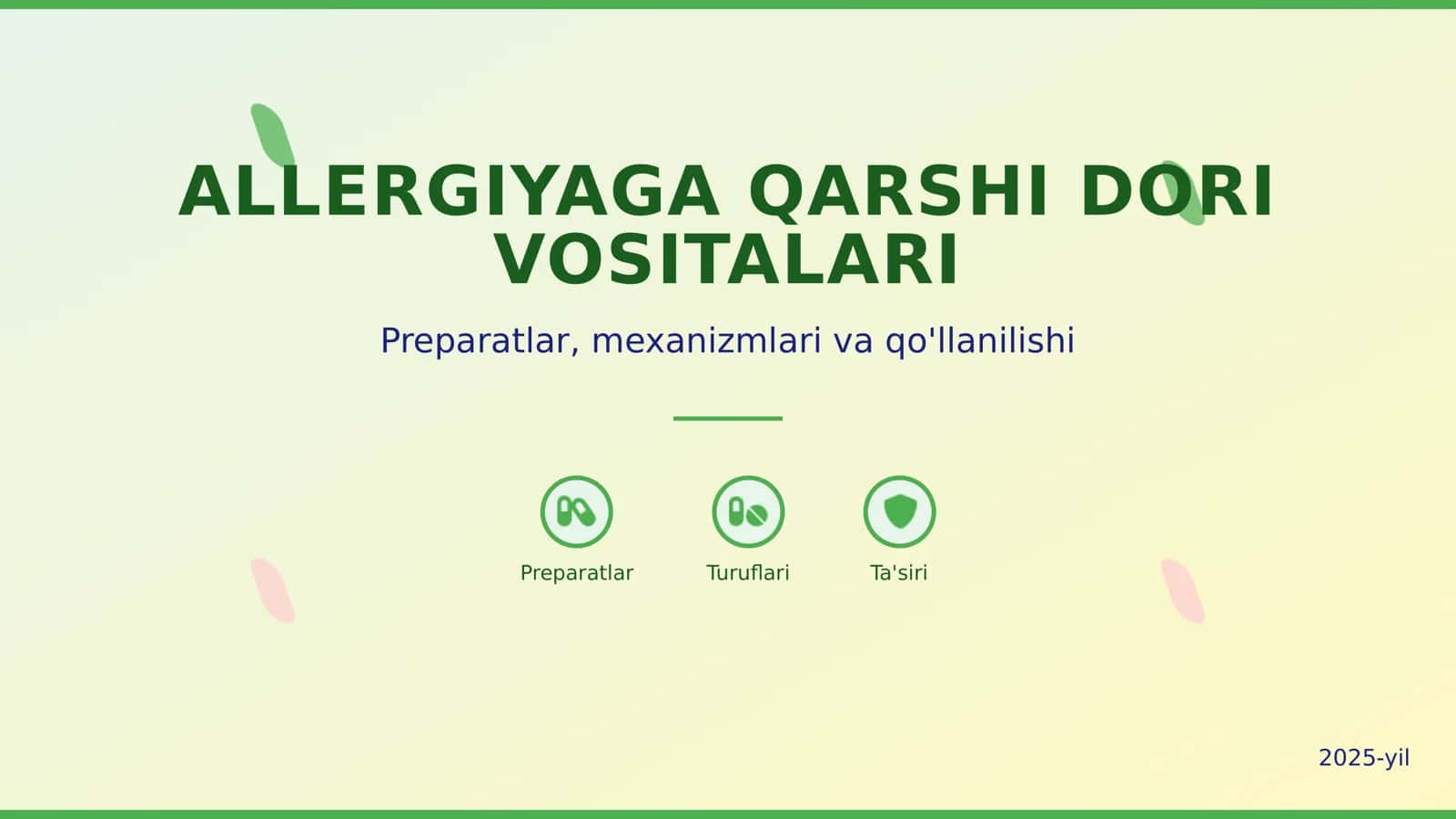 ALLERGIYAGA QARSHI DORI VOSITALARI 1