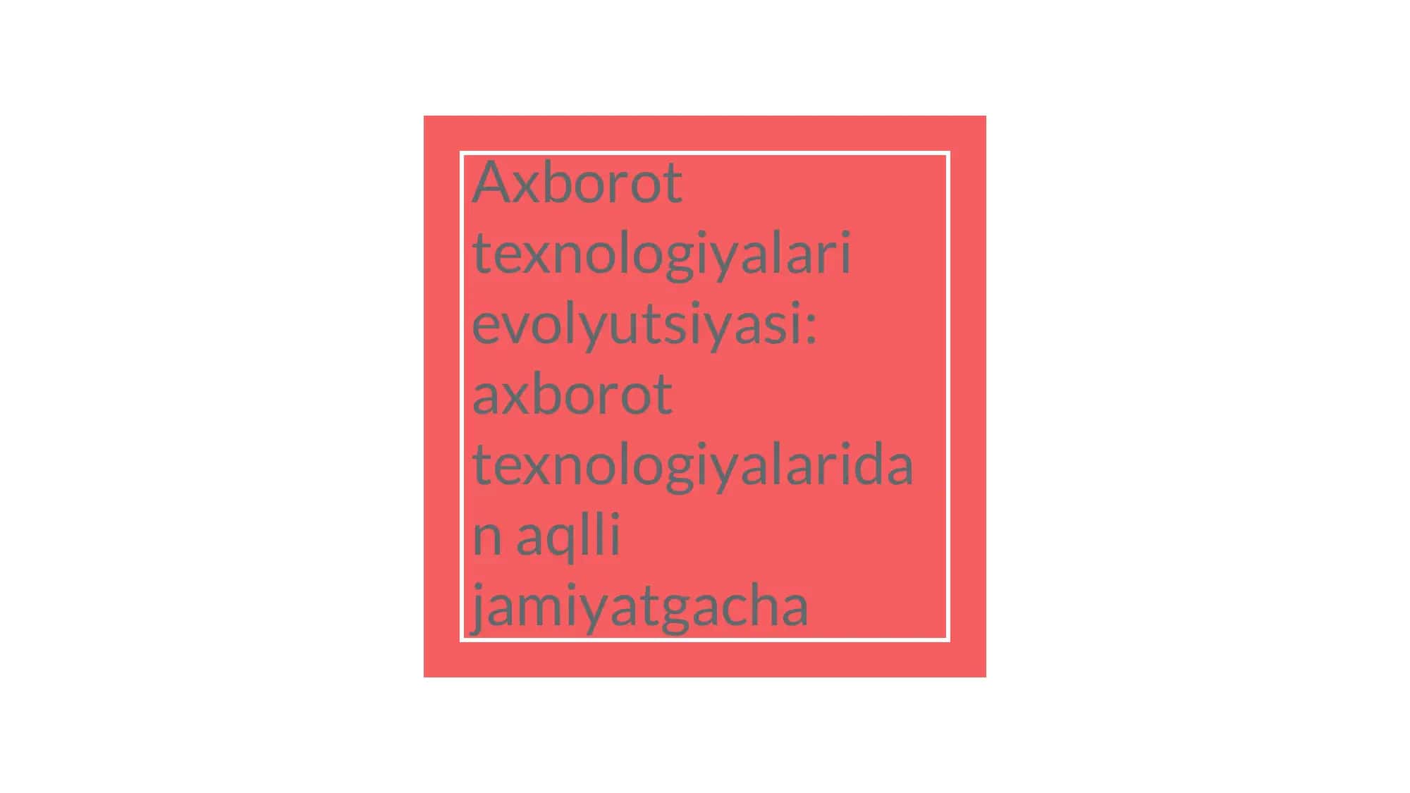 Axborot texnologiyalari evolyutsiyasi 1