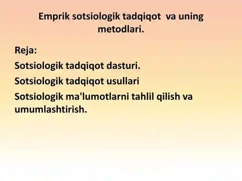 Empirik sotsiologik tadqiqot va uning metodlari