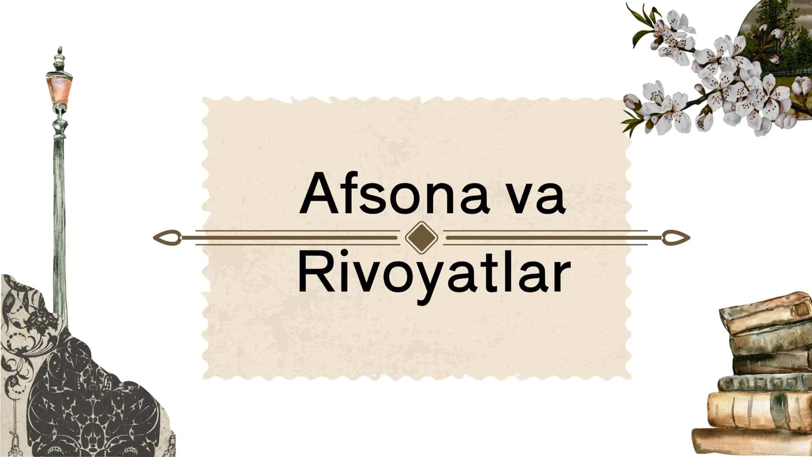 Afsona va Rivoyatlar 1