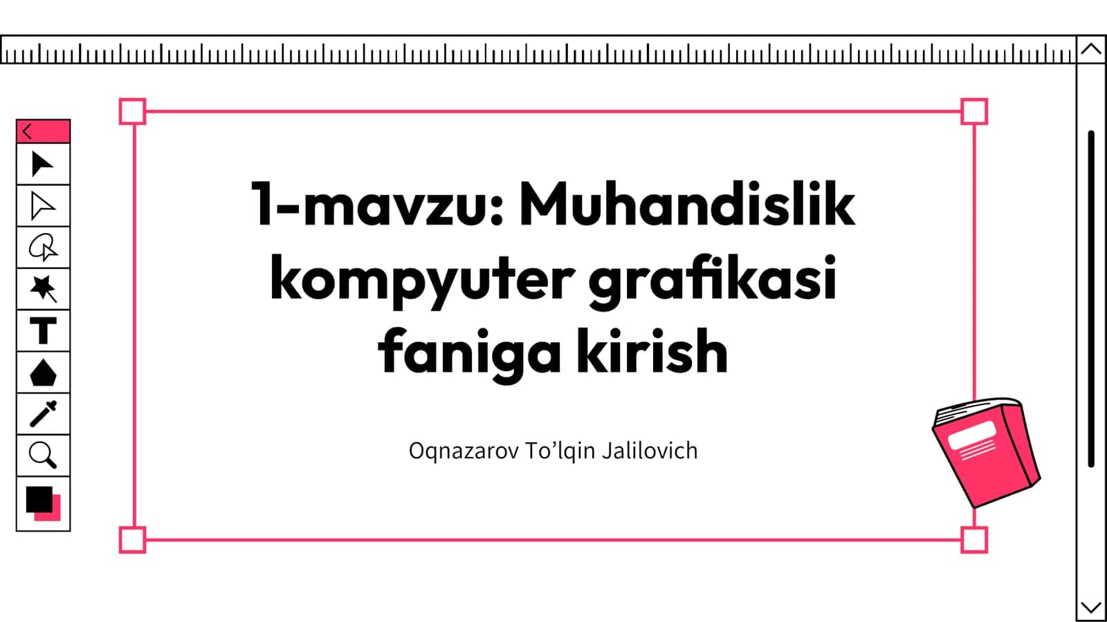 Muhandislik kompyuter grafikasi 1