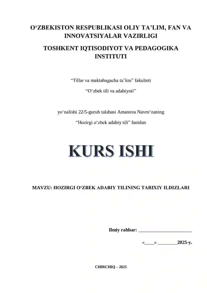 HOZIRGI OʻZBEK ADABIY TILINING TARIXIY ILDIZLARI