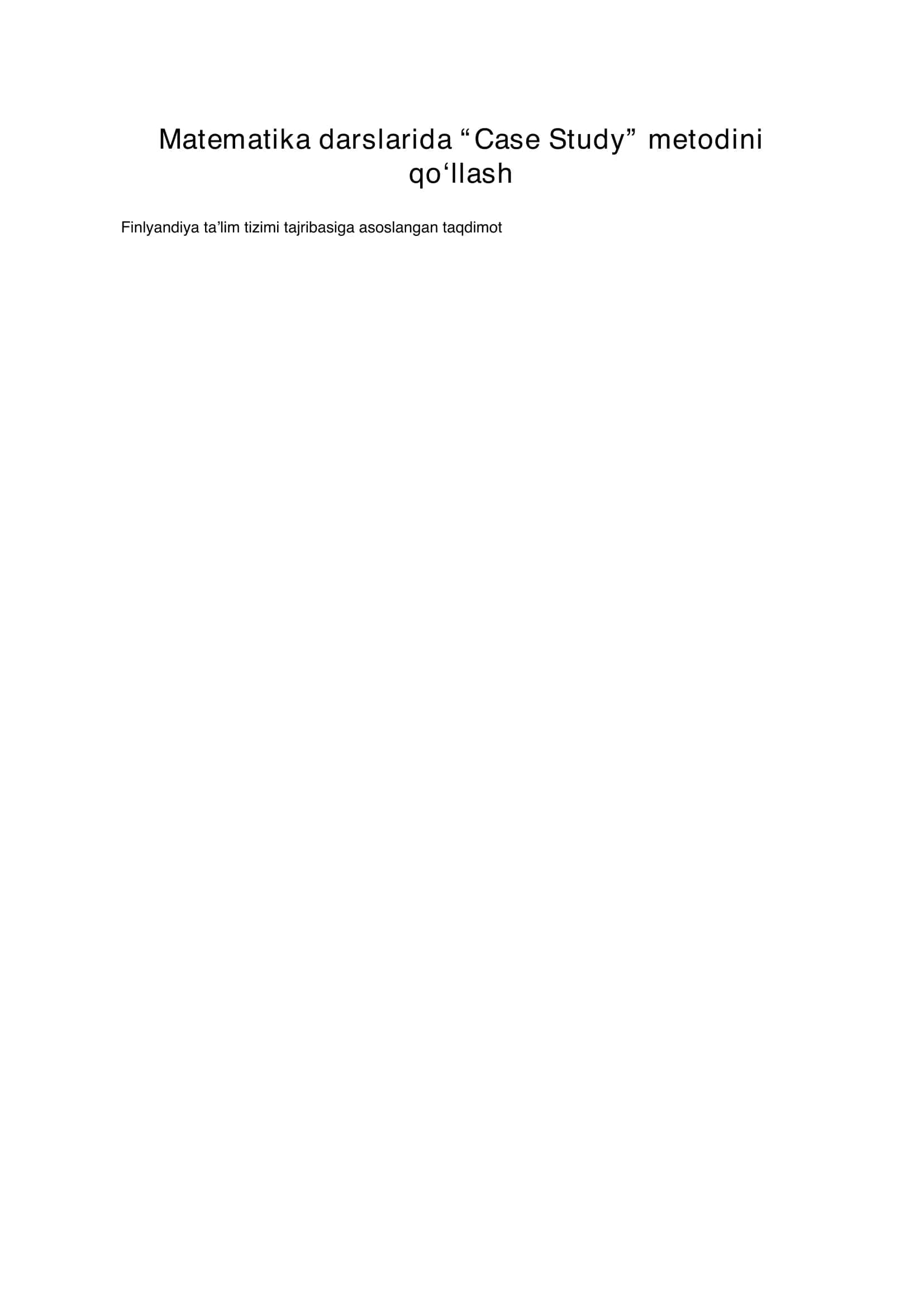 Matematika darslarida “Case Study” metodini qo‘llash 1