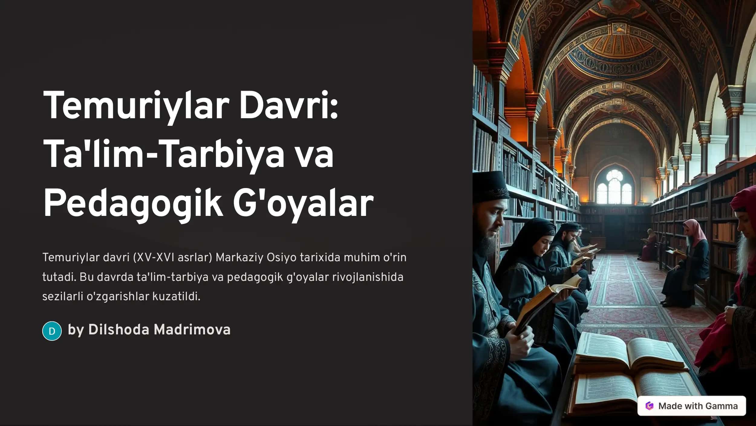 Temuriylar Davri: Ta'lim-Tarbiya va Pedagogik G'oyalar 1