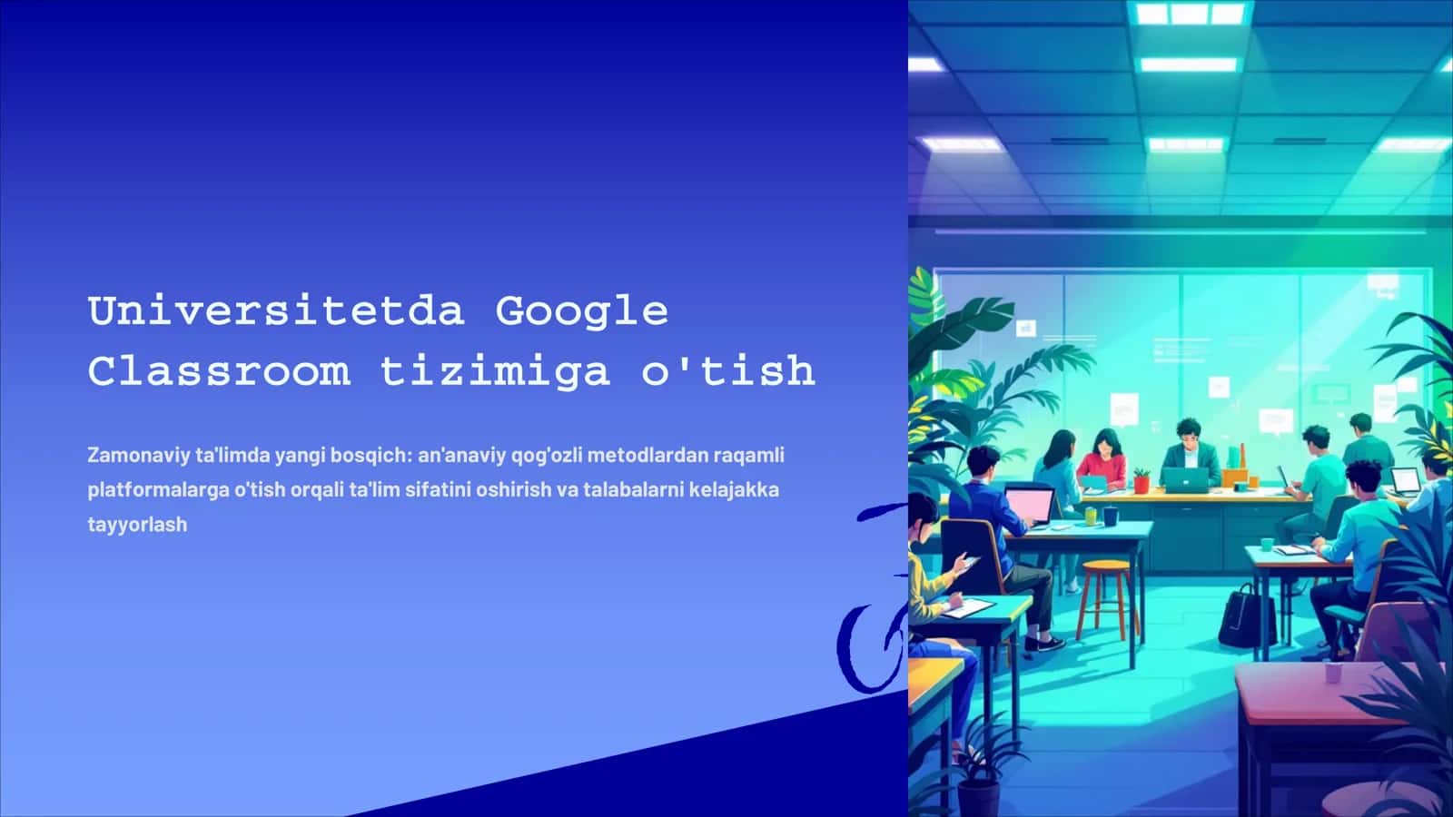 Zamonaviy ta'limda Google Classroom tizimi 1