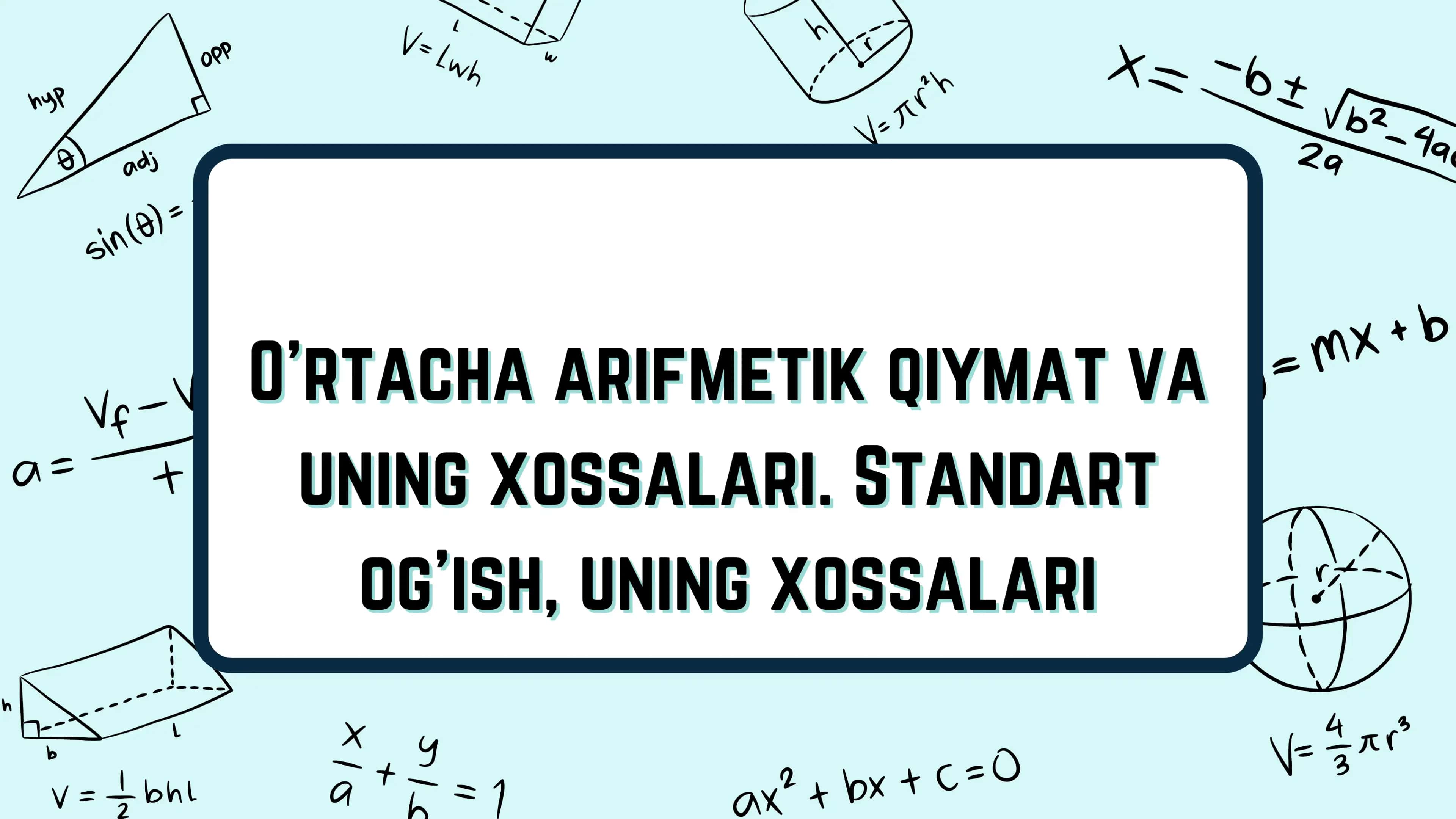 O'rtacha arifmetik qiymat va uning xossalari 1