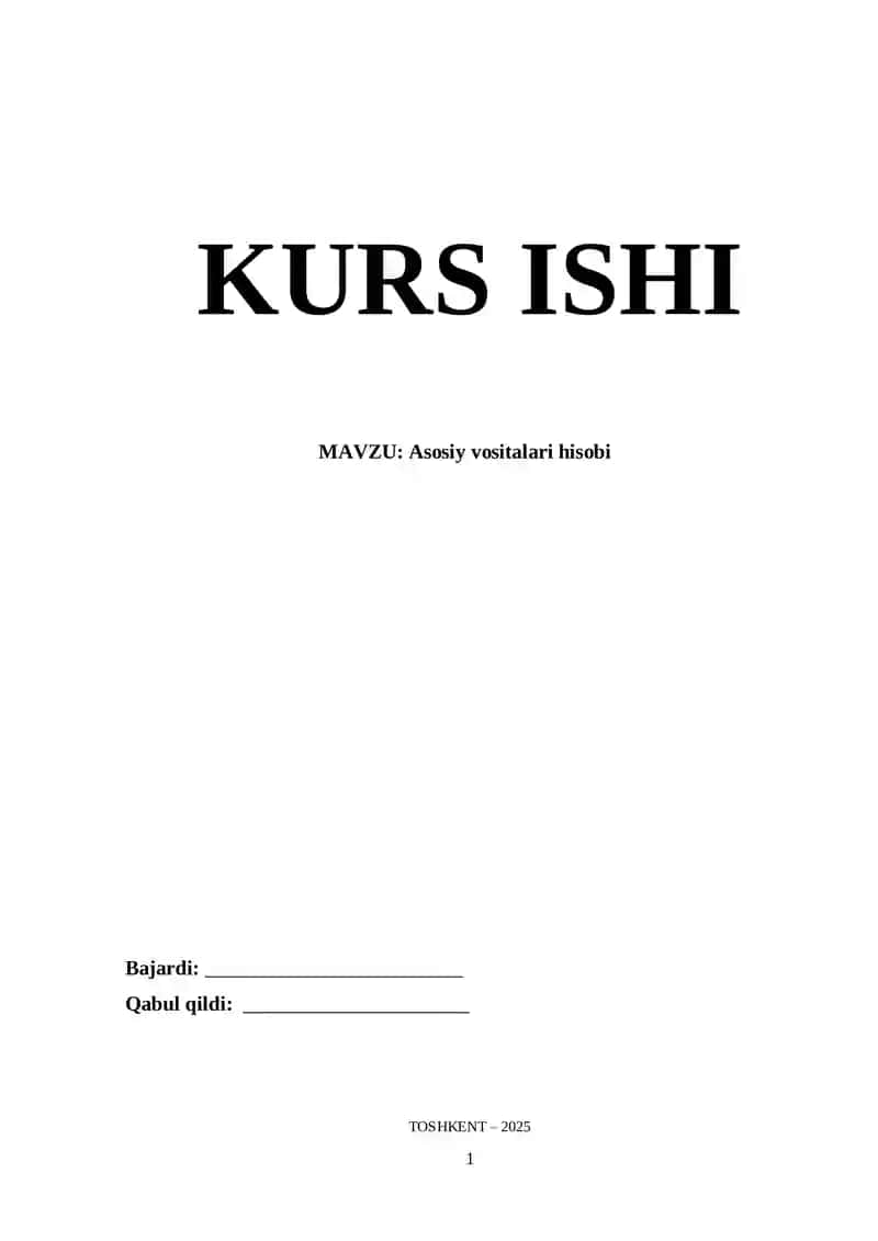 Asosiy vositalari hisobi