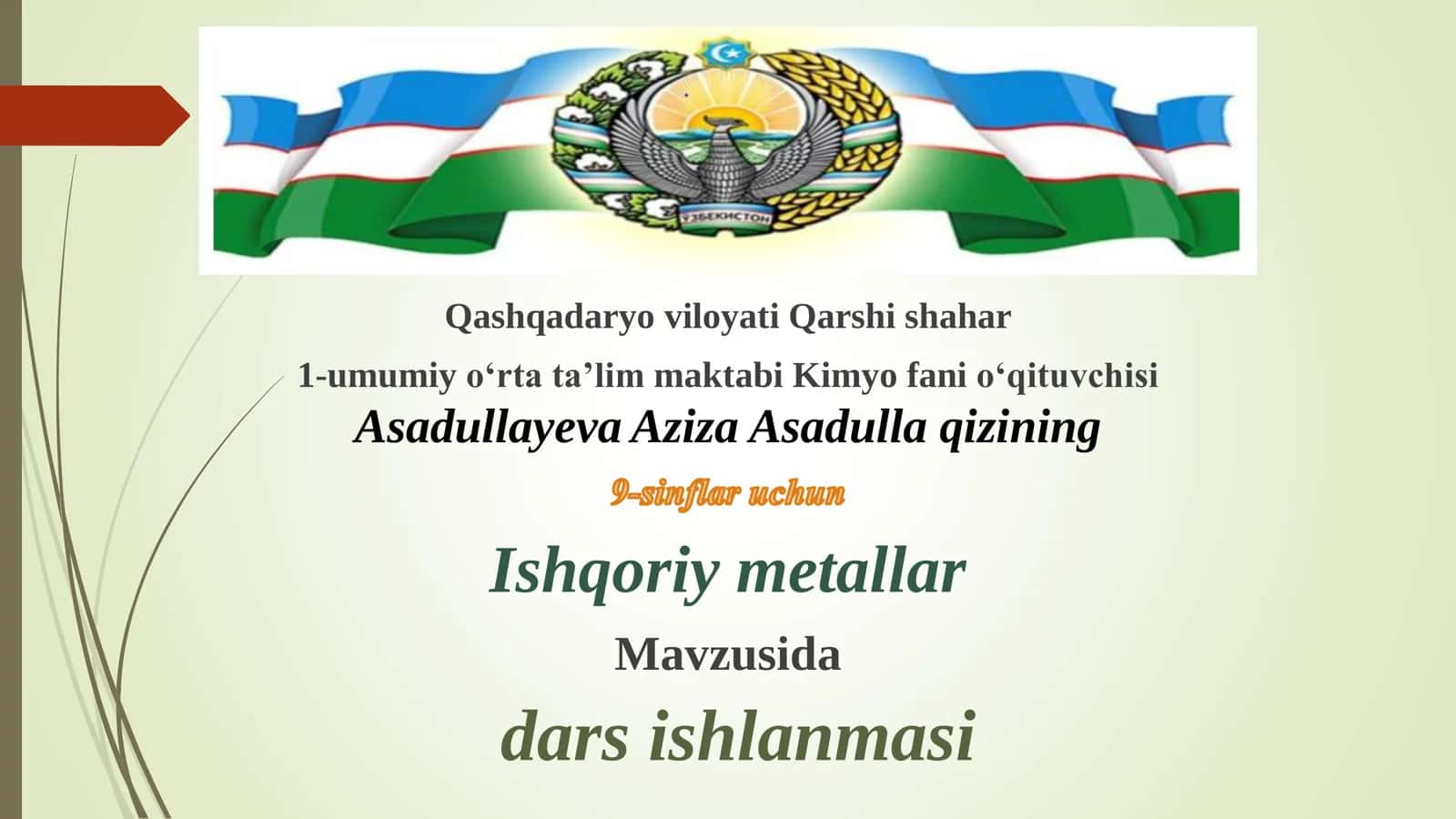 9-sinf Kimyo fanidan Ishqoriy metallar mavzusida ochiq dars ishlanma 1