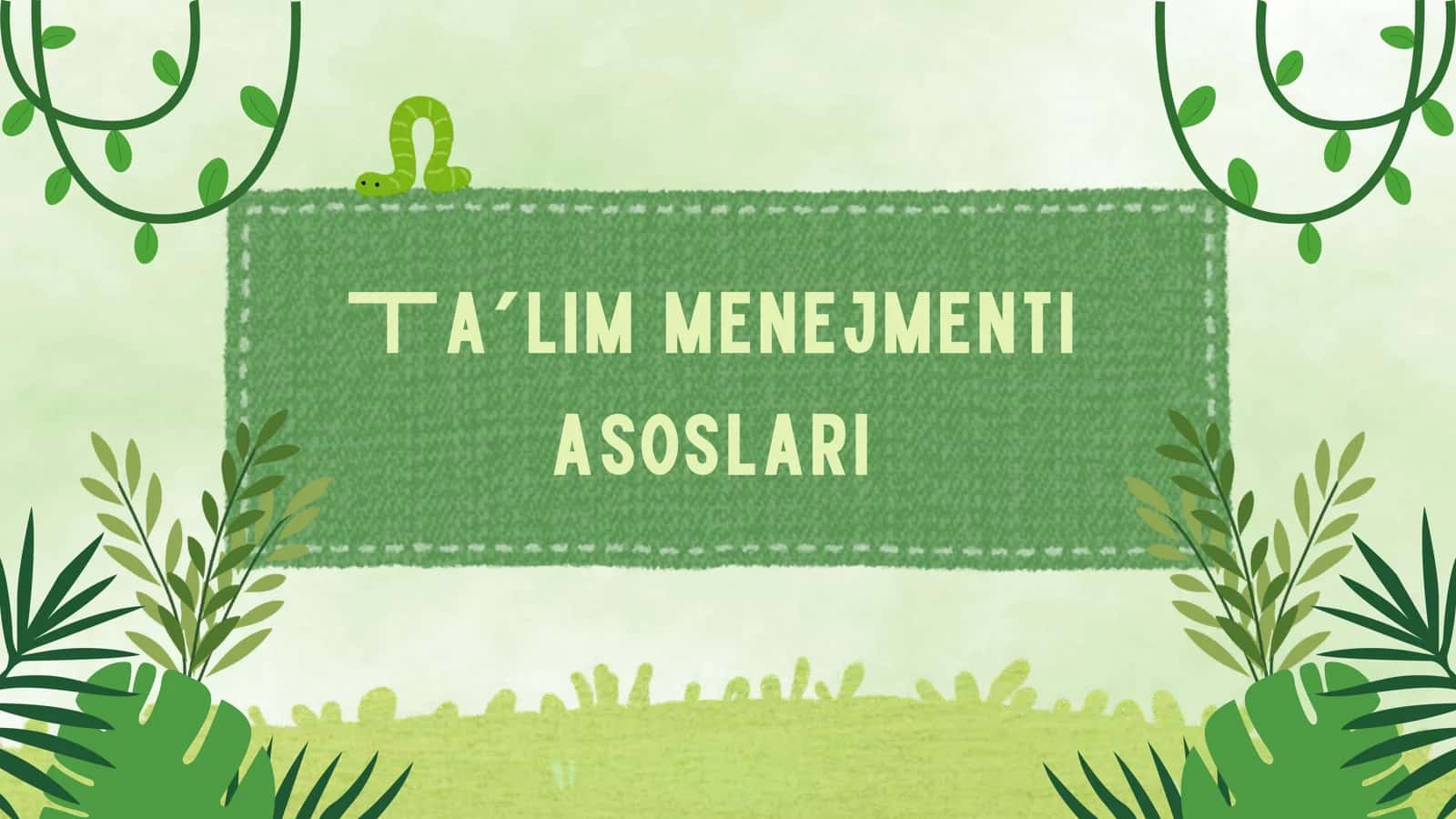 Ta‘lim menejmenti asoslari 1
