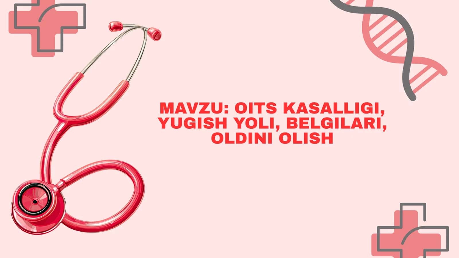 OITS KASALLIGI, YUGISH YOLI, BELGILARI, OLDINI OLISH 1