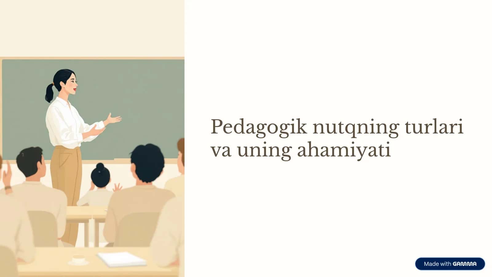 Pedagogik nutqning turlari va uning ahamiyati 1