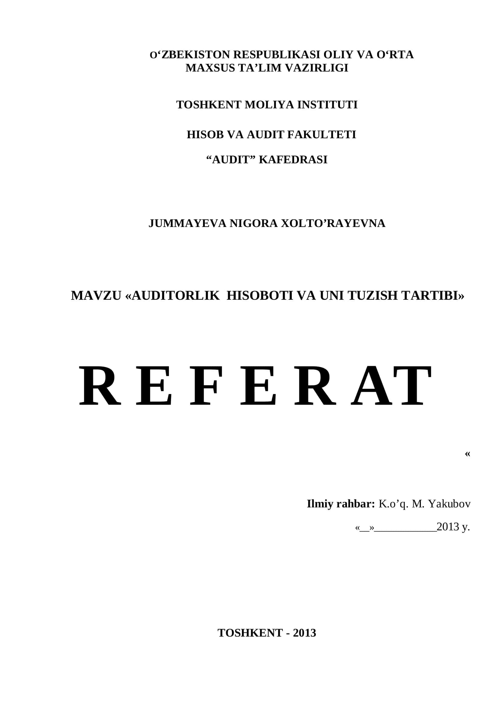 AUDITORLIK HISOBOTI VA UNI TUZISH TARTIBI 1