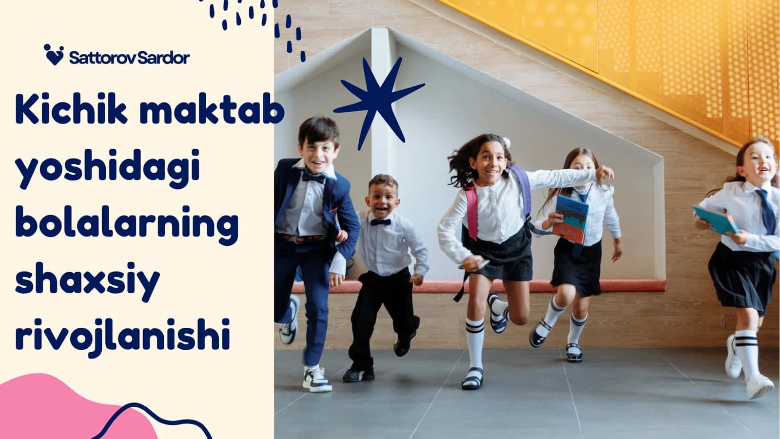 Kichik maktab yoshidagi bolalarning shaxsiy rivojlanishi 1