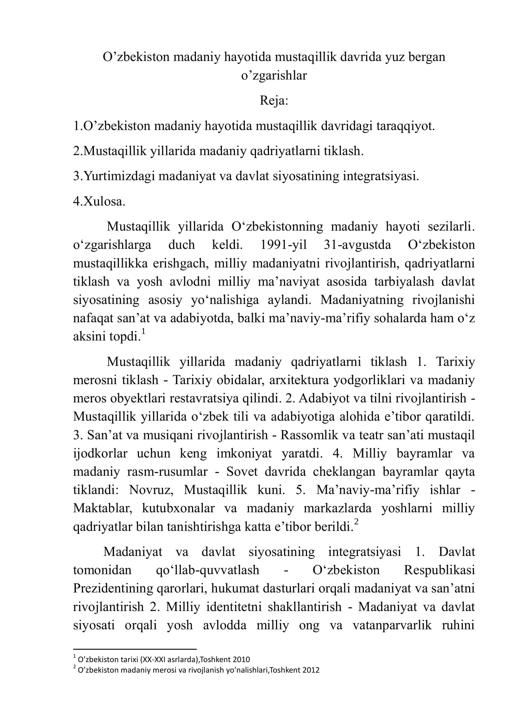 O’zbekiston madaniy hayotida mustaqillik davrida yuz bergan  o’zgarishlar 1