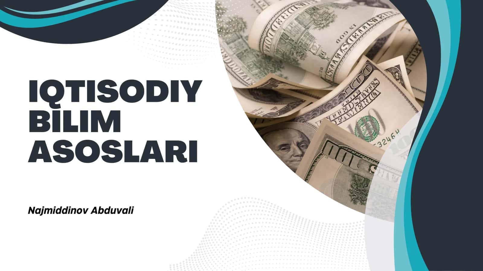Iqtisodiy bilim asoslari 1