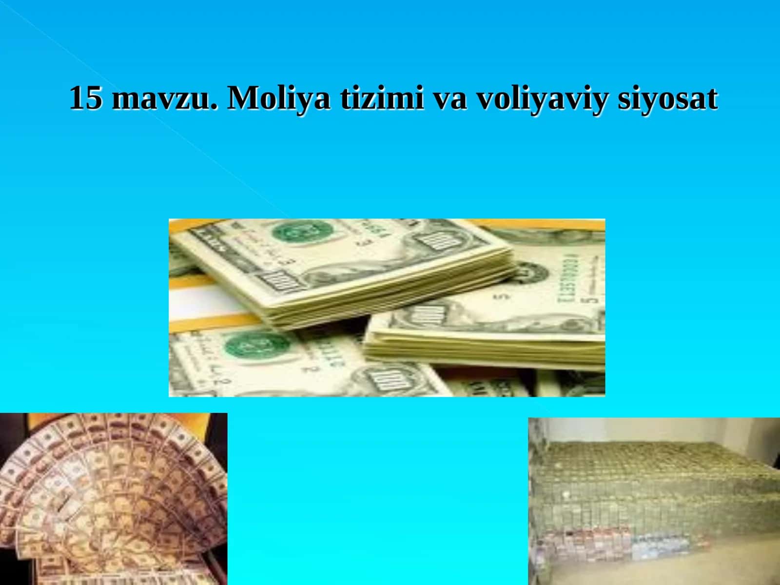 Moliya tizimi va voliyaviy siyosat 1
