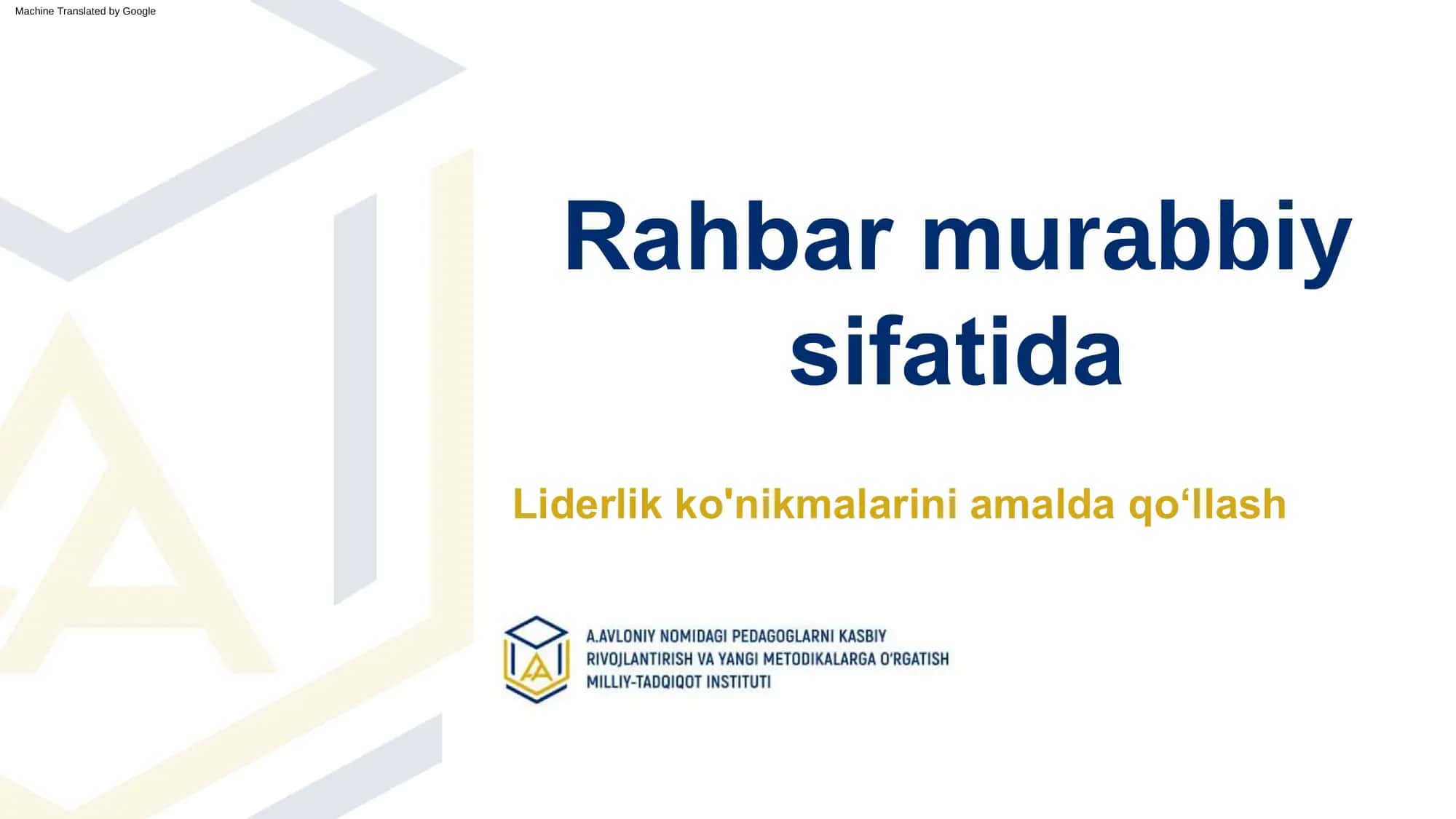 Rahbar murabbiy sifatida 1