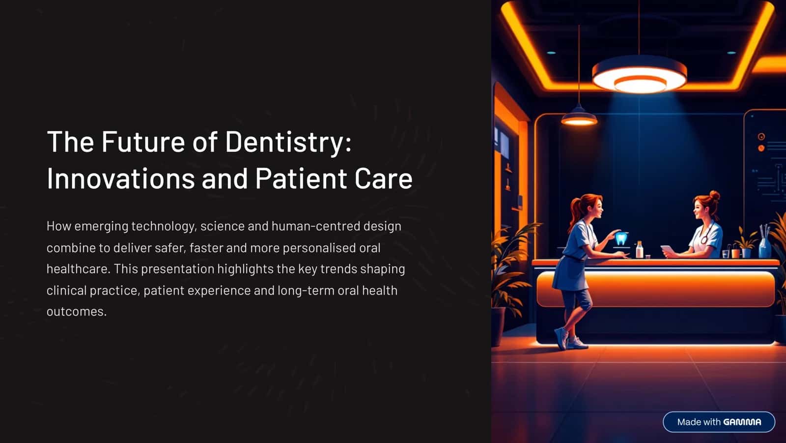 The Future of Dentistry: Innovations and Patient Care 1