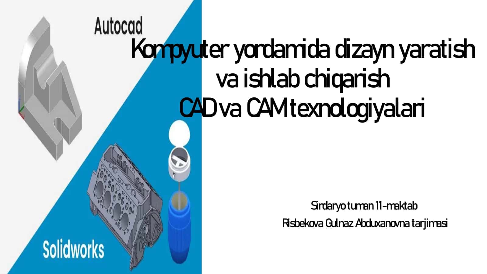 Kompyuter yordamida dizayn yaratish va ishlab chiqarish 1