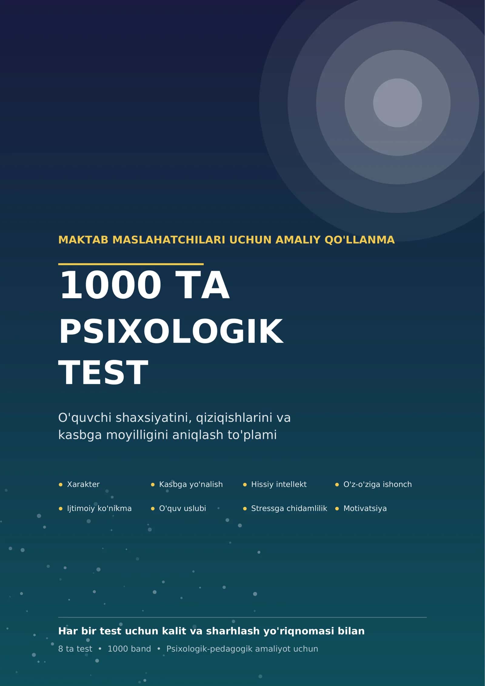1000 ta test MAKTAB MASLAHATCHILARI UCHUN AMALIY QO'LLANMA 1