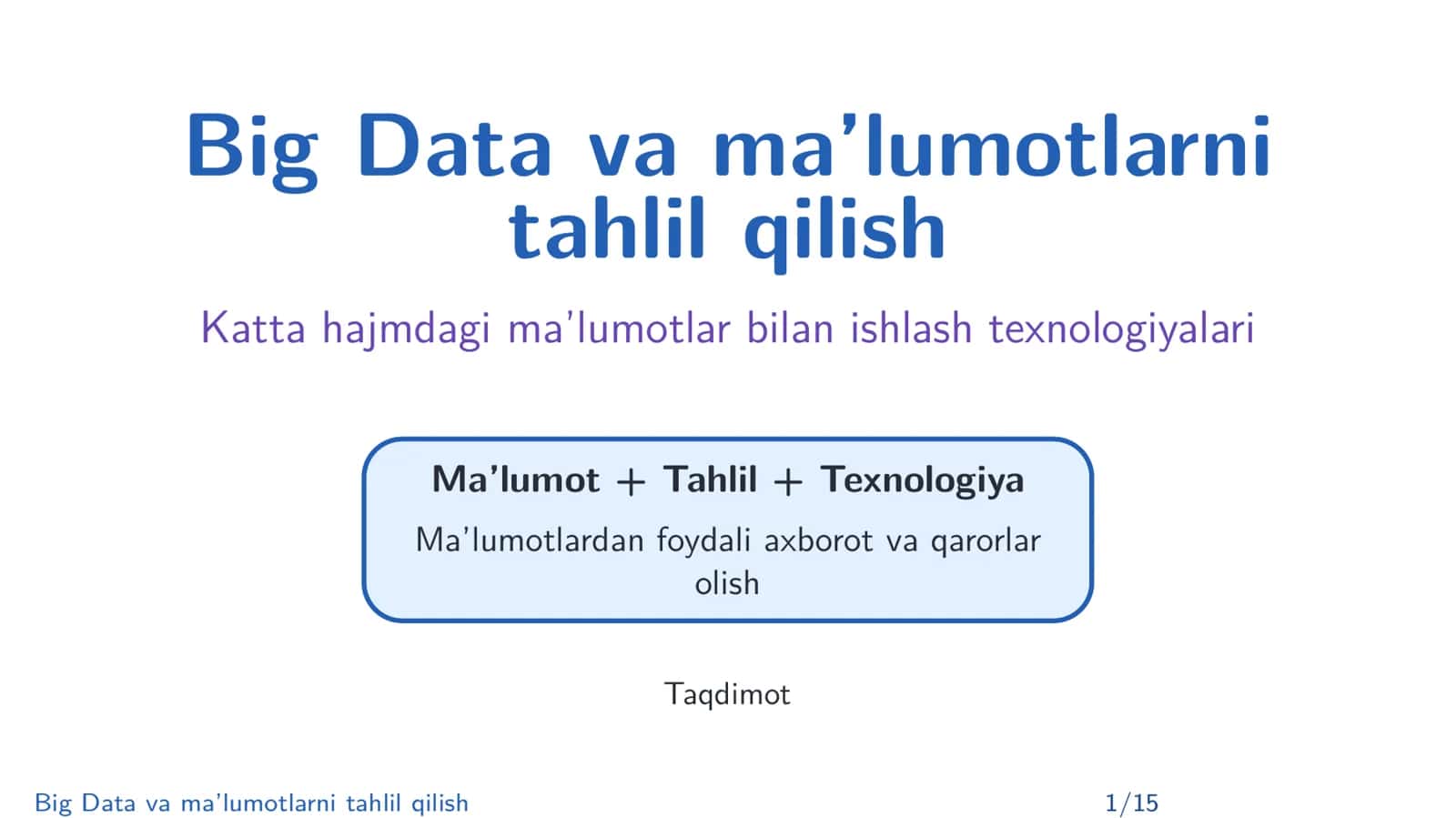 Big Data va ma’lumotlarni tahlil qilish 1