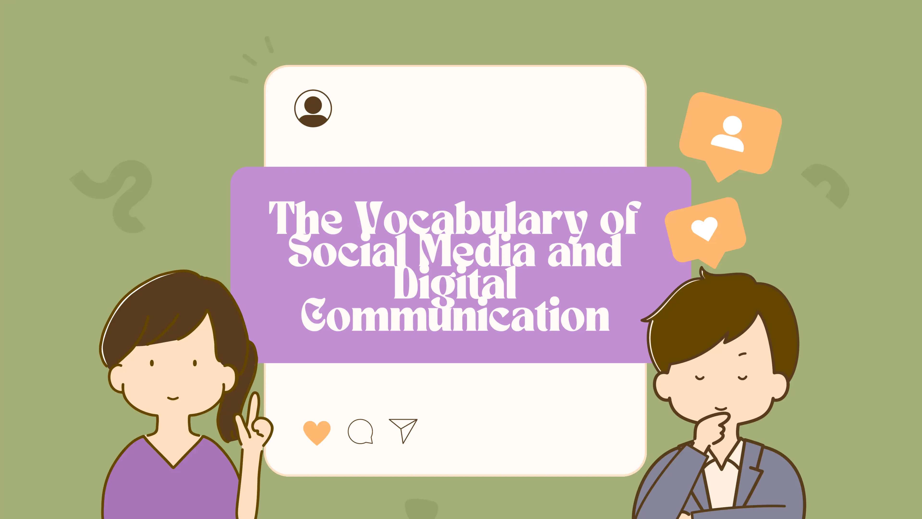 vocabulary of social media and digital communication 1