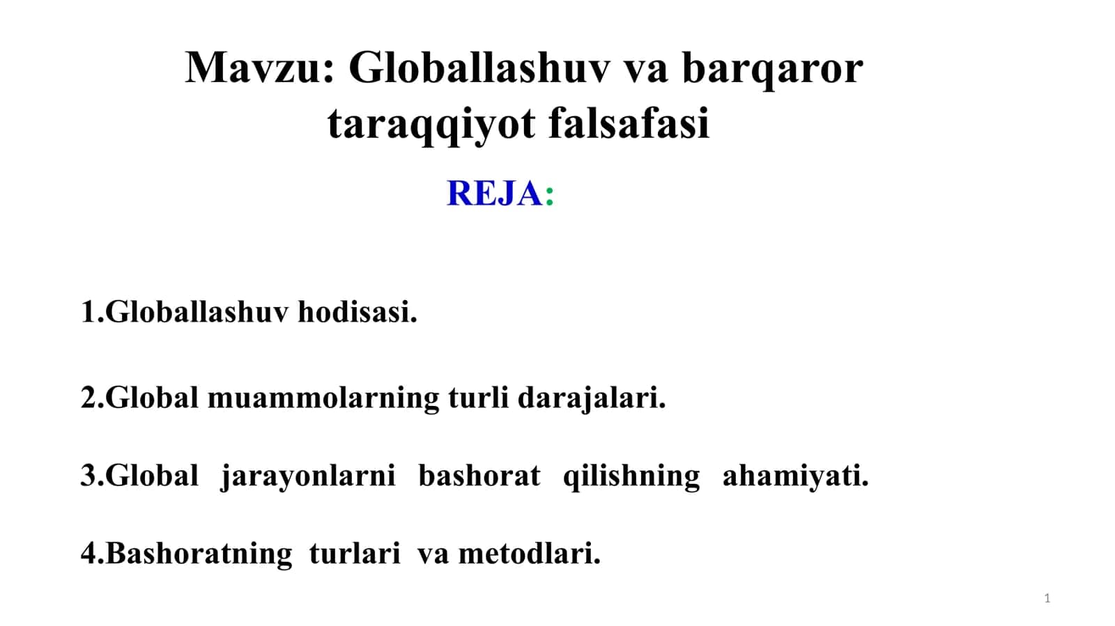 Globallashuv va barqaror  taraqqiyot falsafasi 1