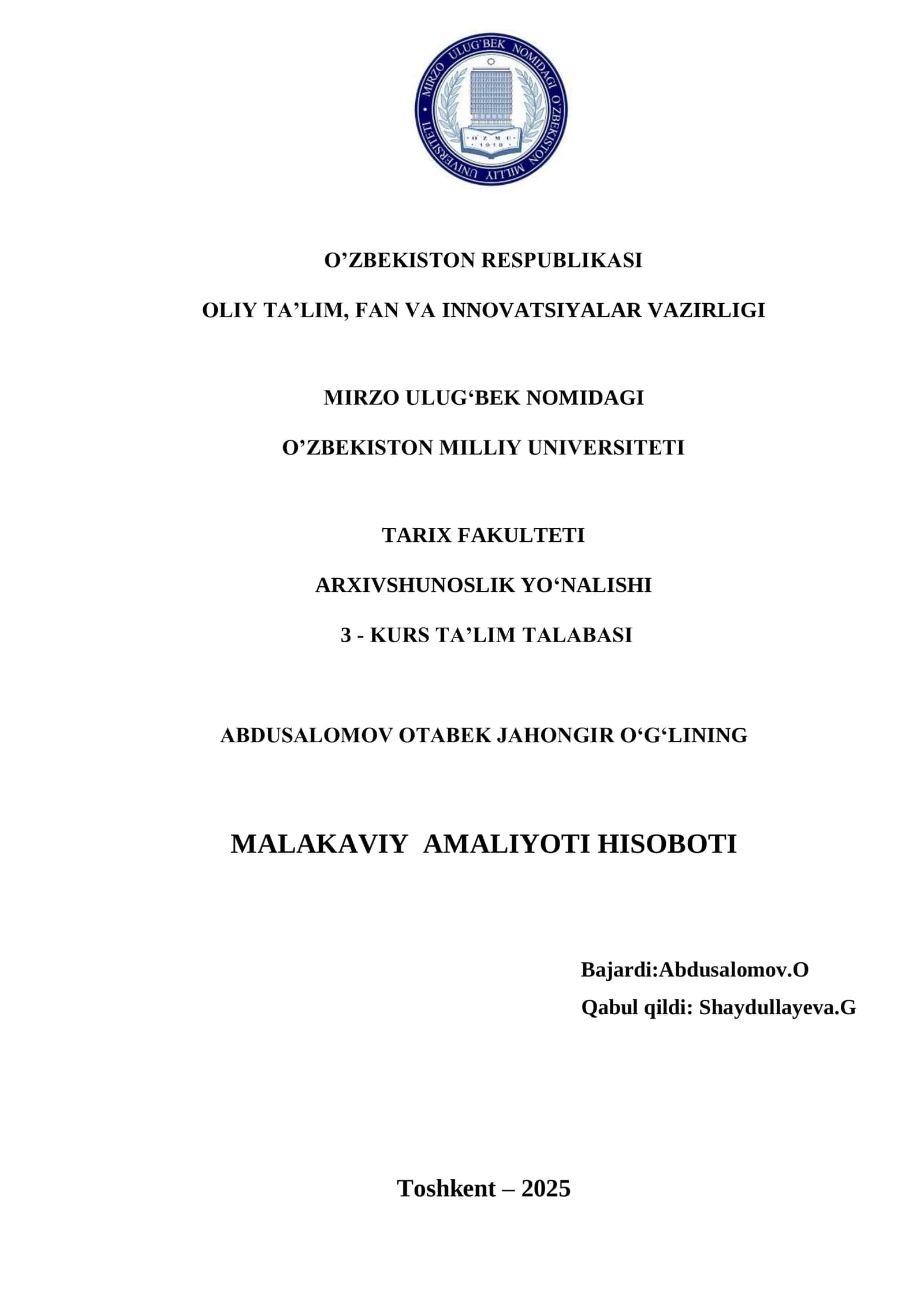 ARXIVSHUNOSLIK. MALAKAVIY AMALIYOTI HISOBOTI 1