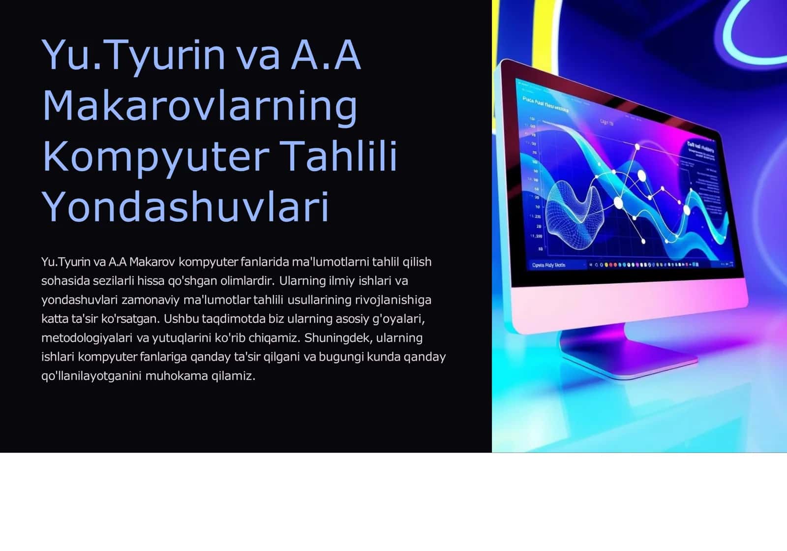 Yu.Tyurin va A.A Makarovlarning Kompyuter Tahlili Yondashuvlari 1