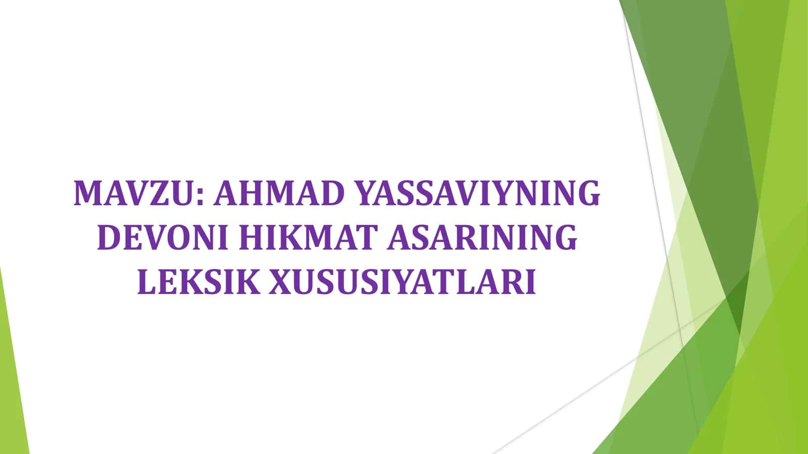 AHMAD YASSAVIYNING DEVONI HIKMAT ASARINING LEKSIK XUSUSIYATLARI 1