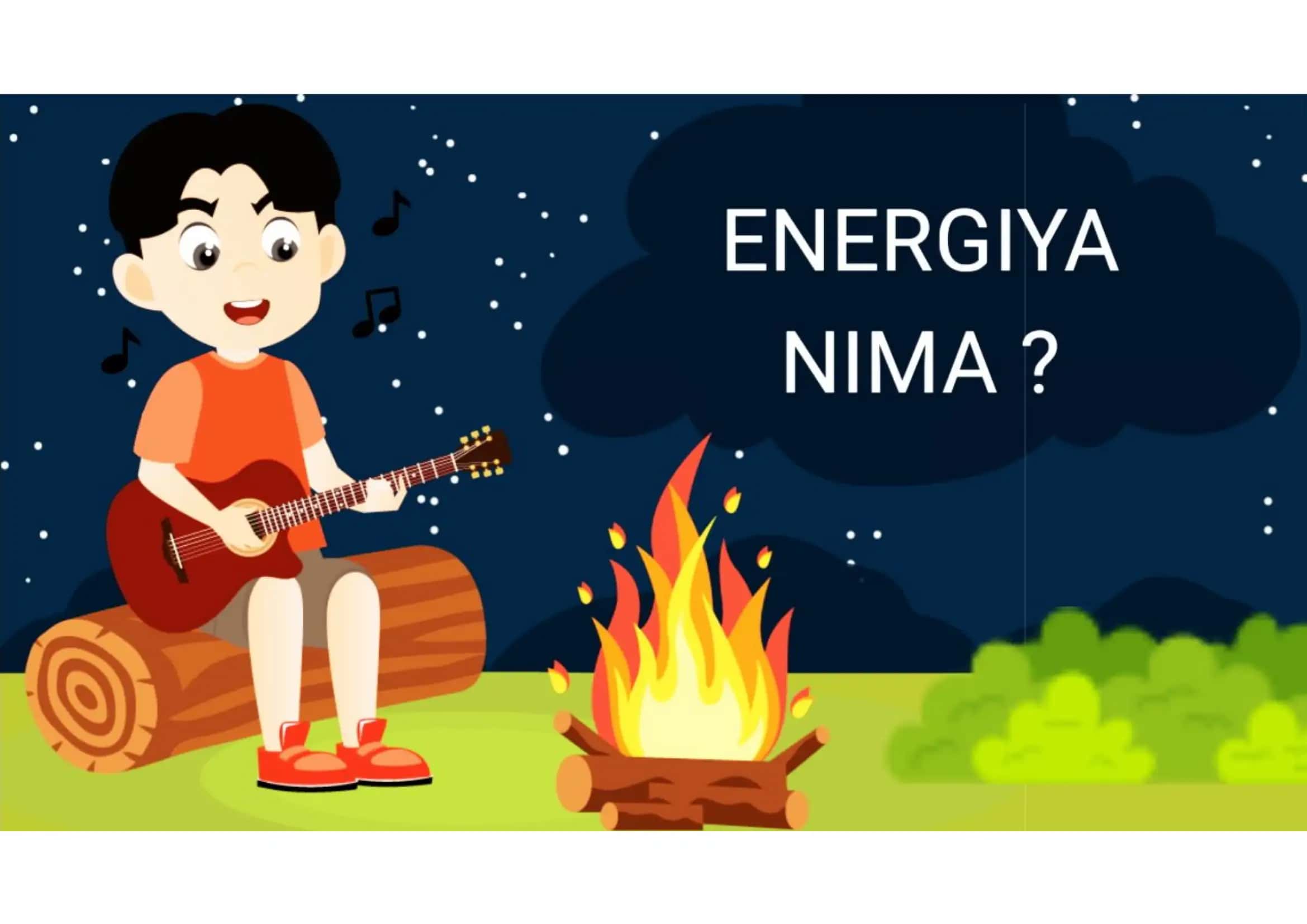 Energiya , yorug'lik va issiqlik 1