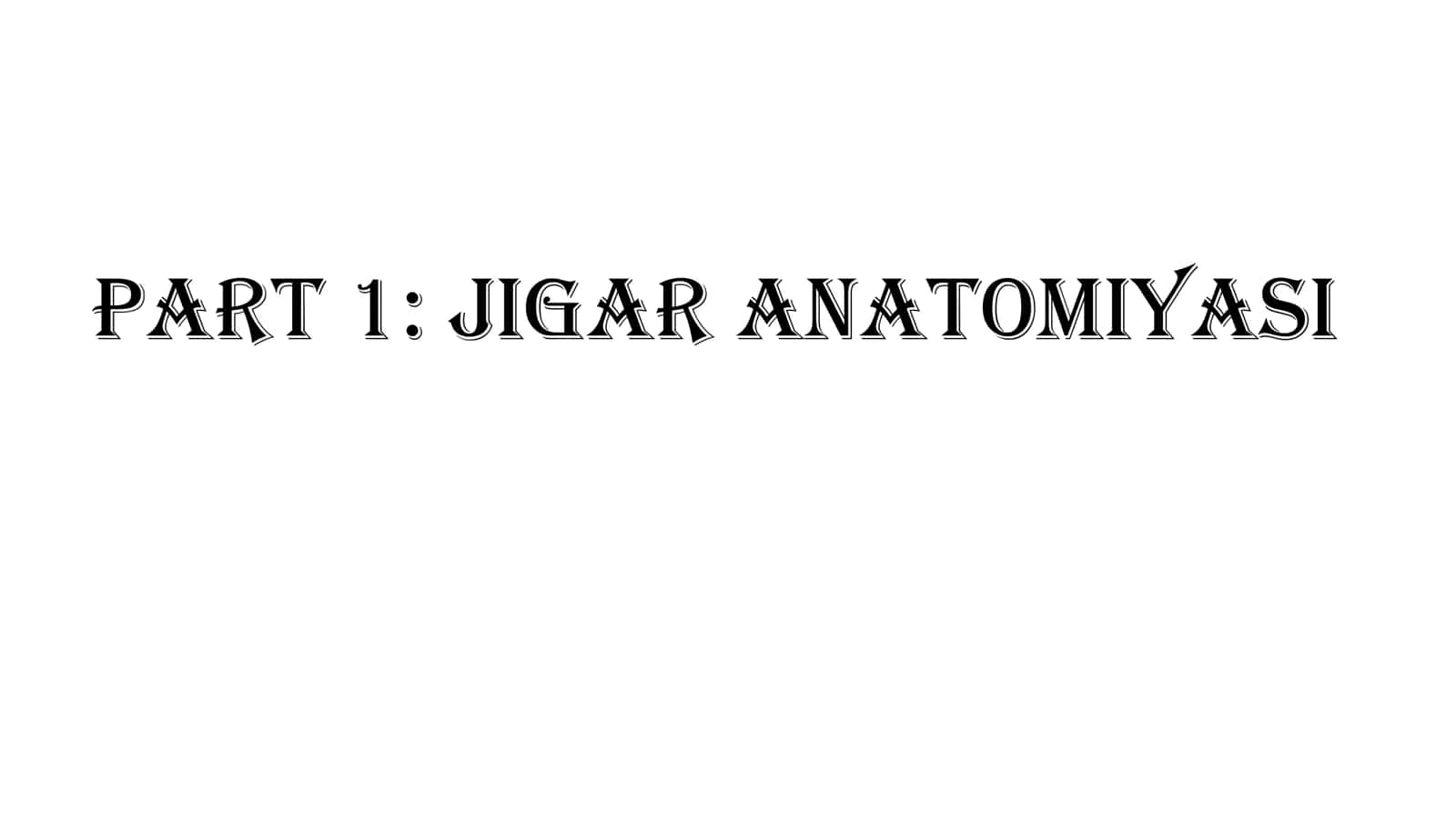 Jigar anatomiyasi 1