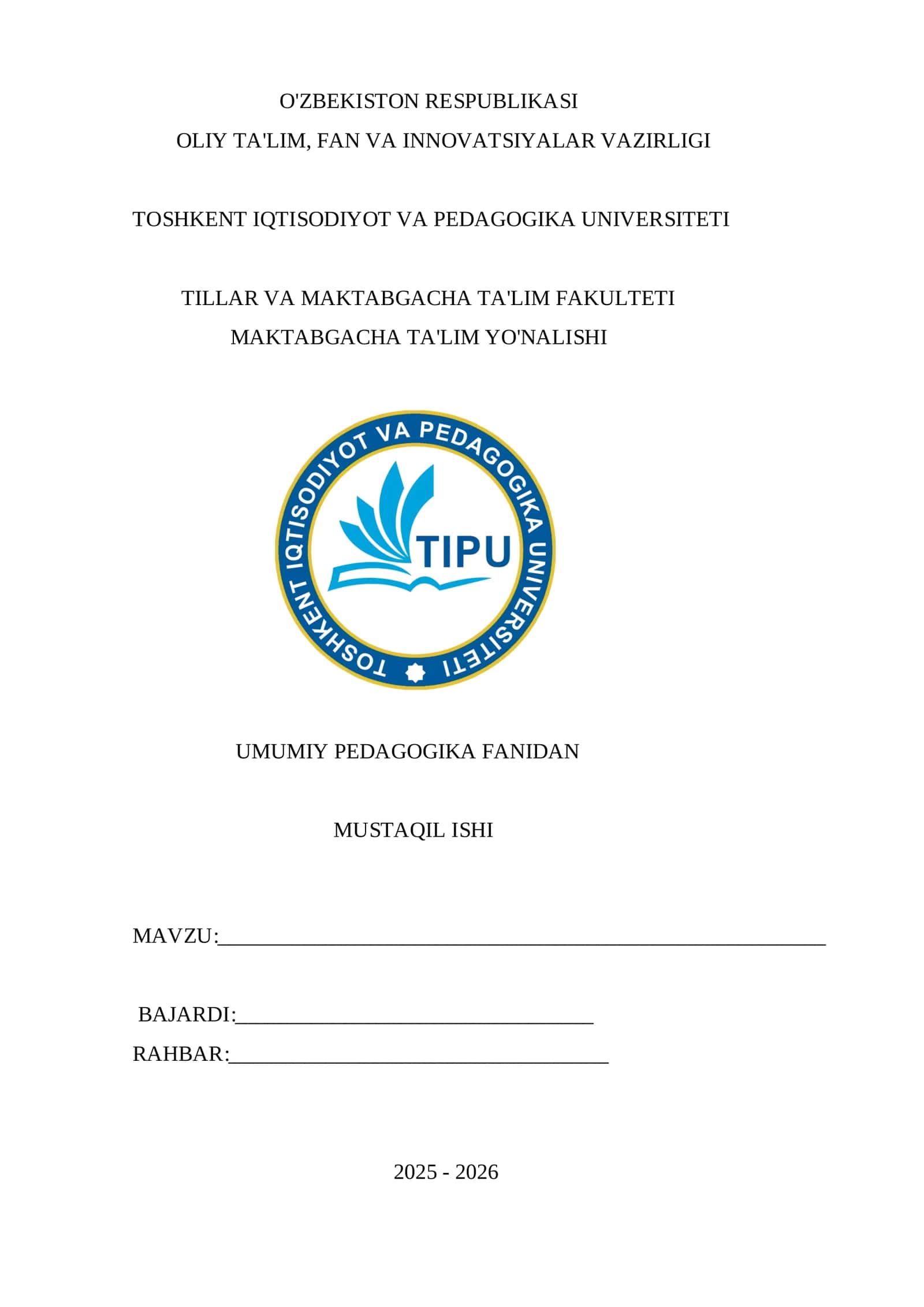 UMUMIY PEDAGOGIKA FANIDAN MUSTAQIL ISHI 1