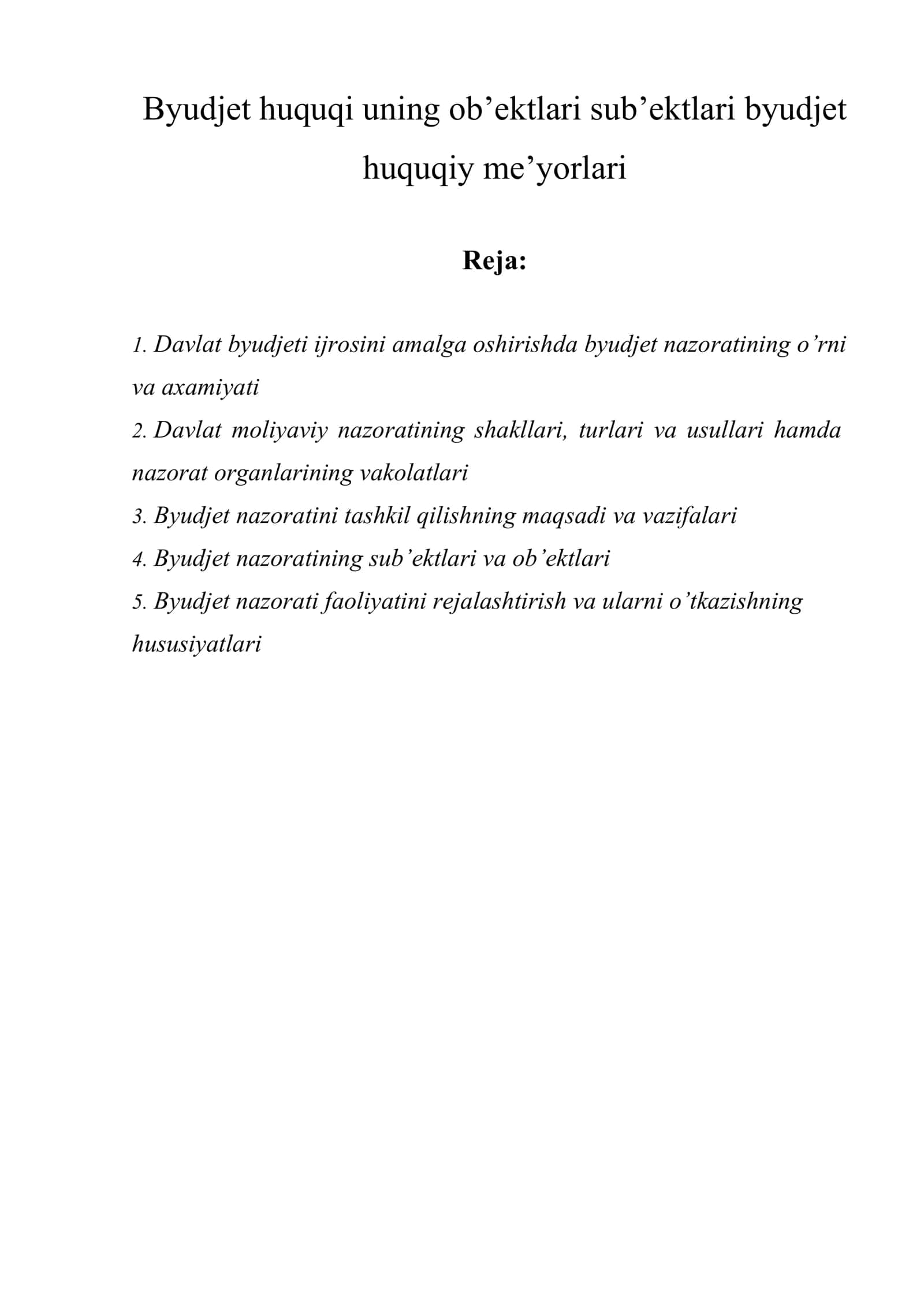 Byudjet huquqi uning ob’ektlari sub’ektlari byudjet huquqiy me’yorlari 1