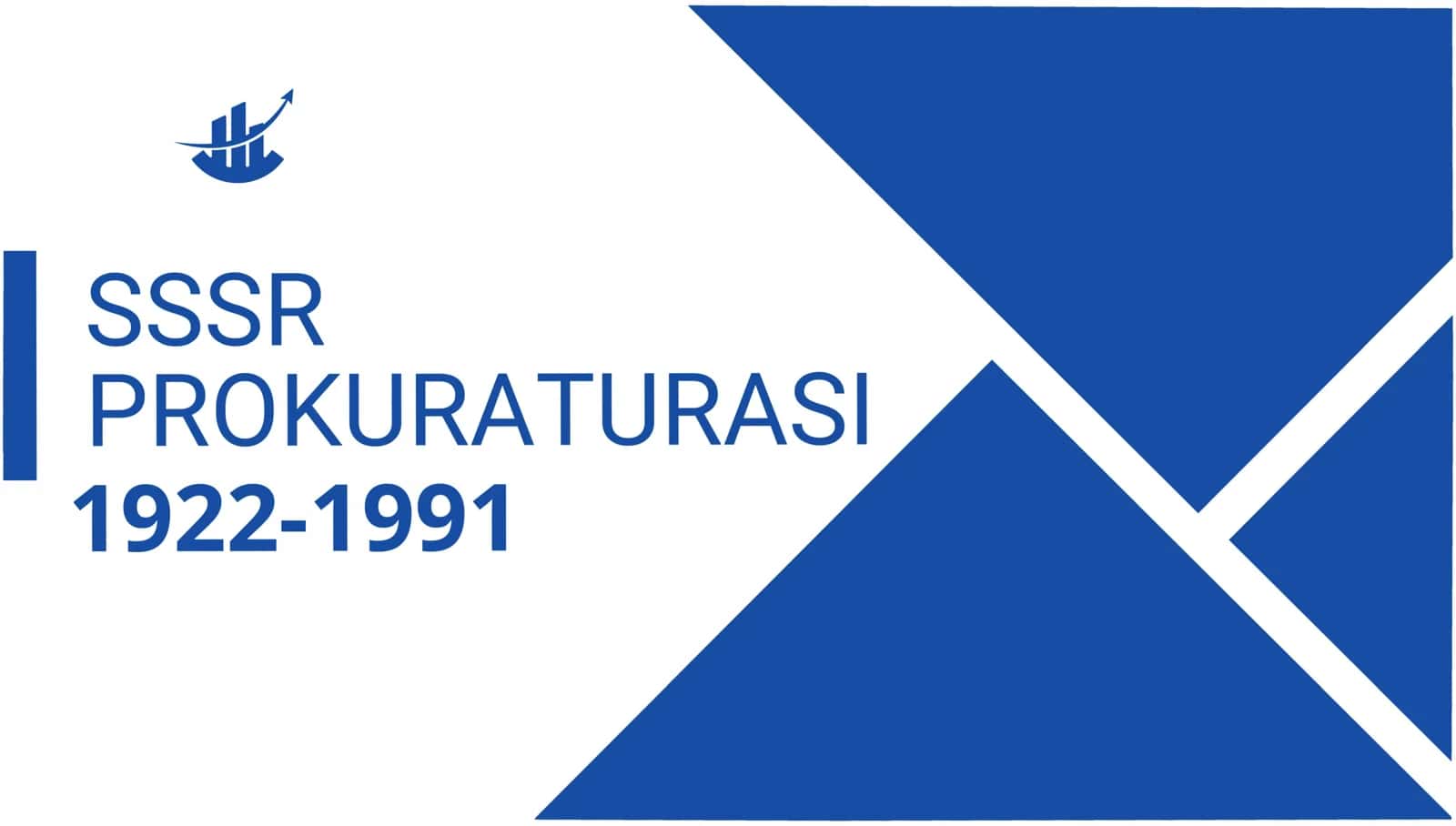 SSSR prokuraturasi 1922-1991 1