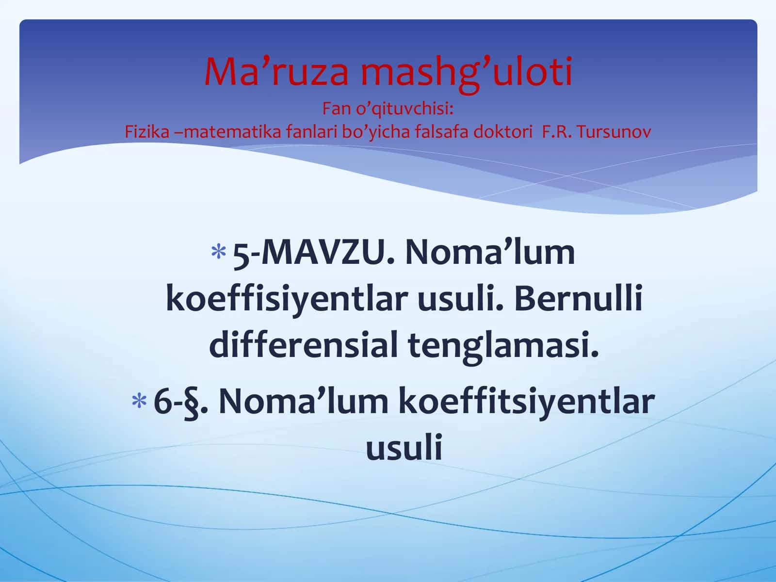 Noma’lum koeffitsiyentlar usuli 1